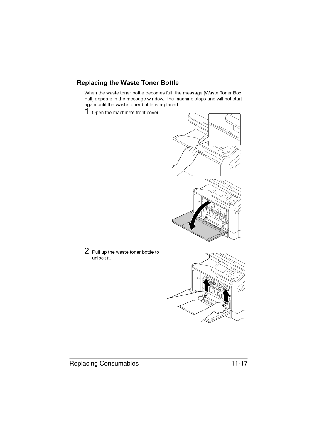 Muratec MFX-C3035 manual Replacing the Waste Toner Bottle, Replacing Consumables 11-17 