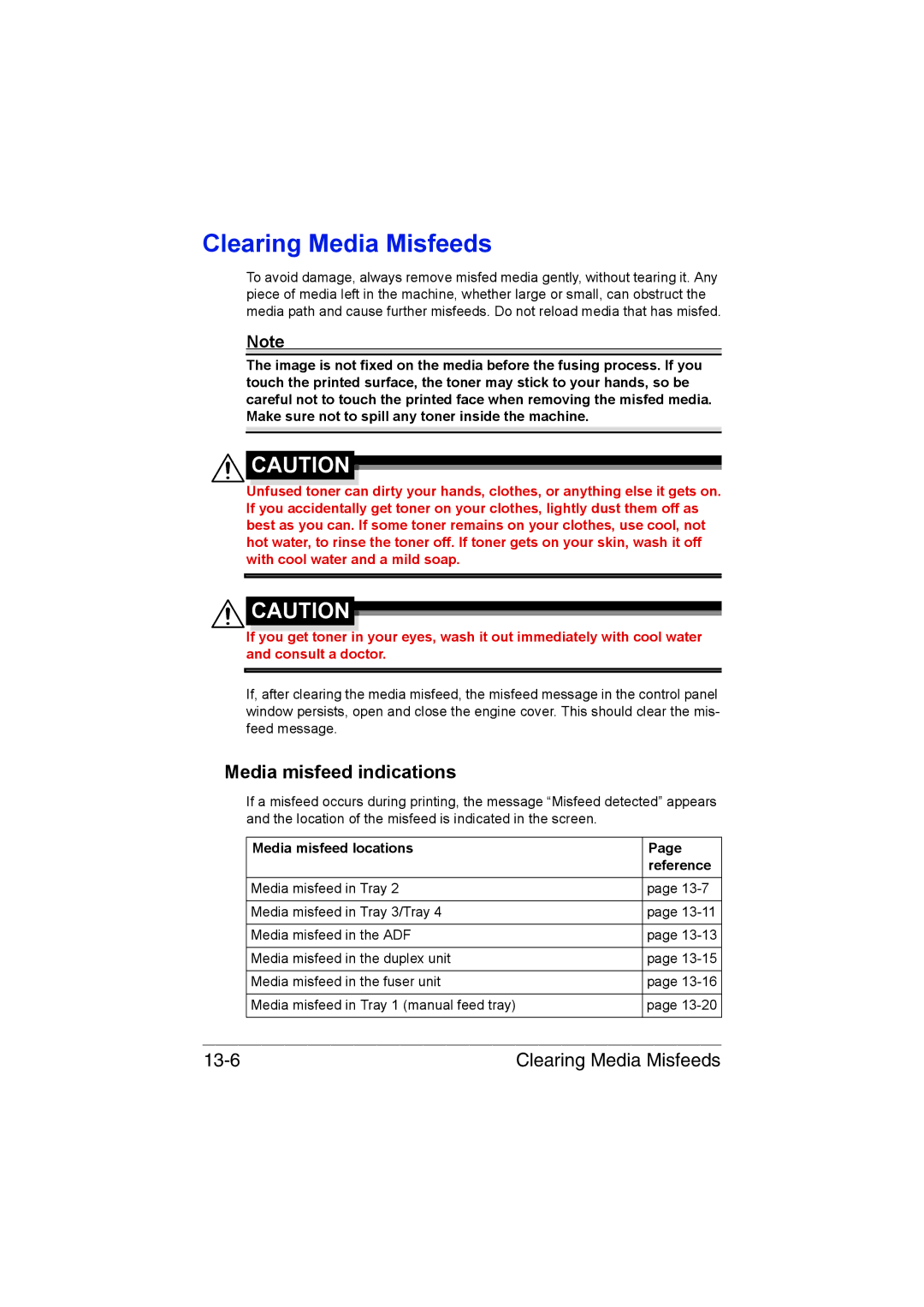 Muratec MFX-C3035 manual Clearing Media Misfeeds, Media misfeed indications, Media misfeed locations Reference 