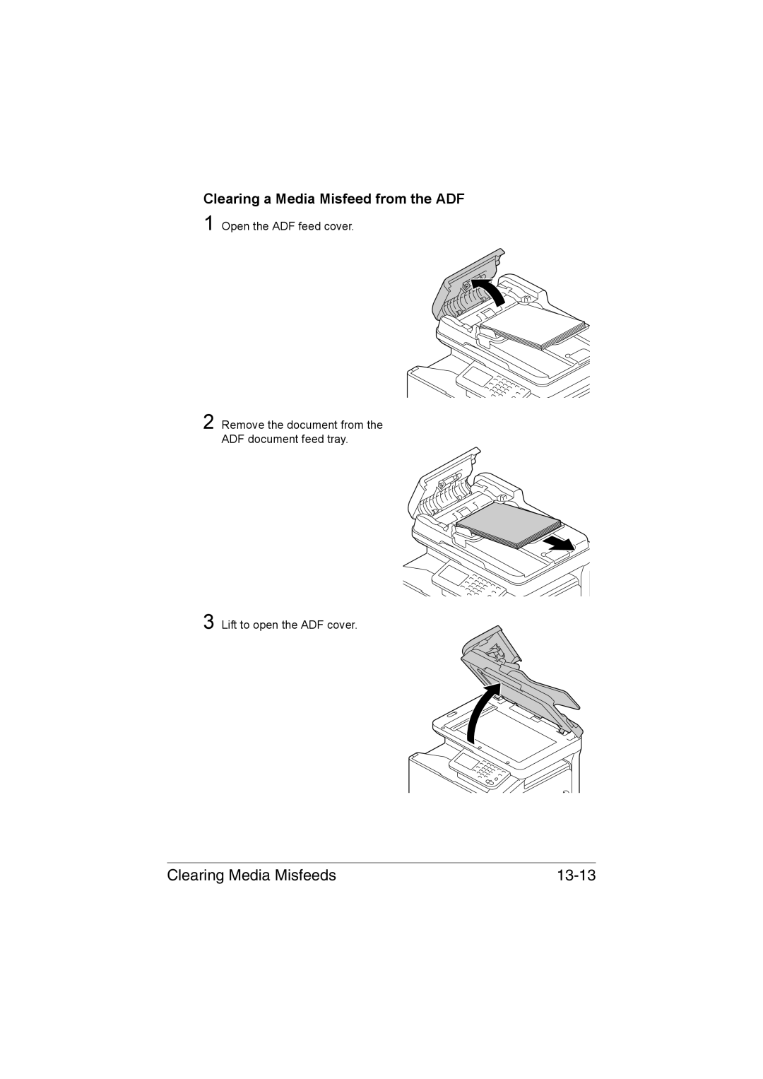 Muratec MFX-C3035 manual Clearing Media Misfeeds 13-13, Clearing a Media Misfeed from the ADF 