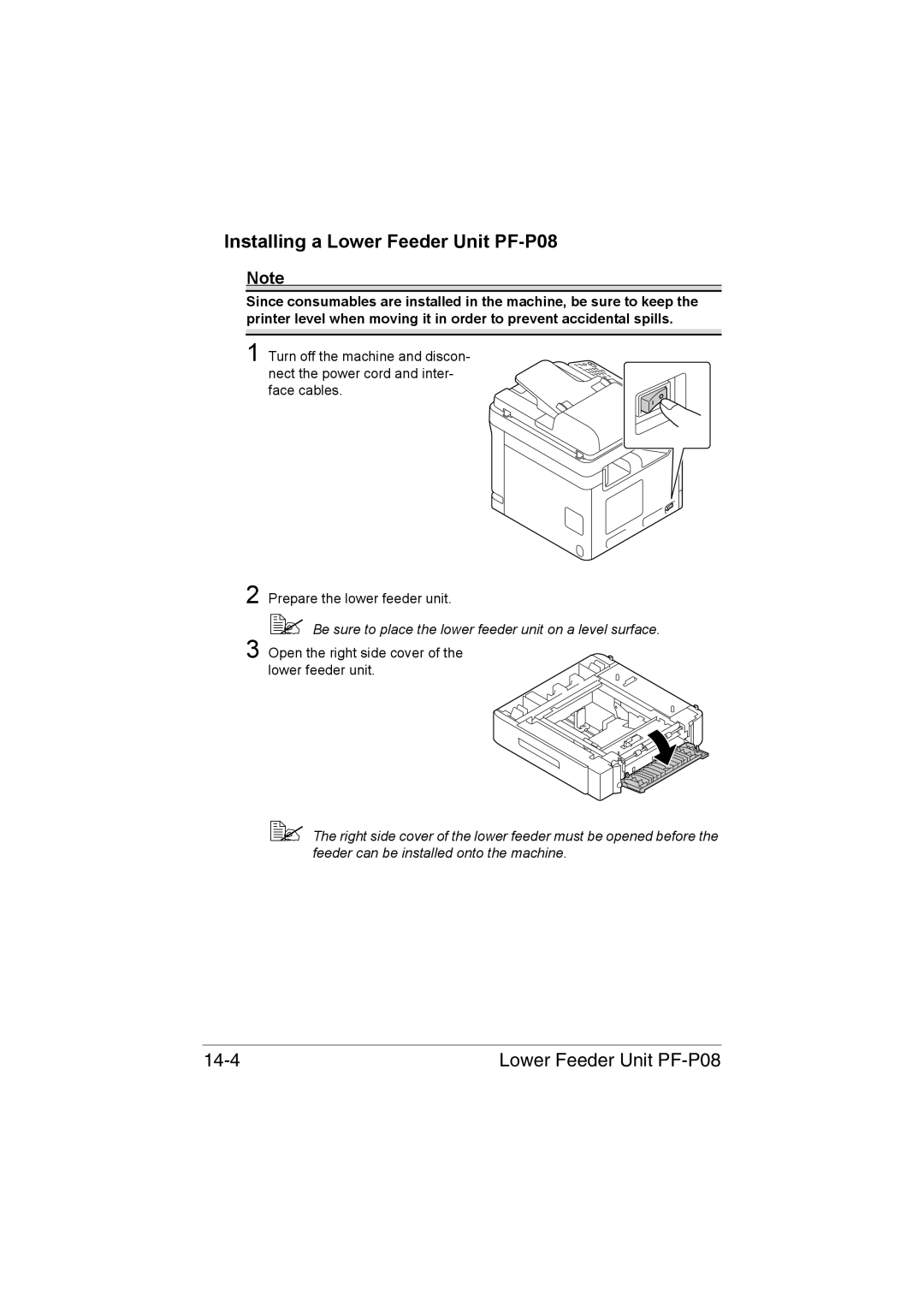 Muratec MFX-C3035 manual Installing a Lower Feeder Unit PF-P08,  Be sure to place the lower feeder unit on a level surface 