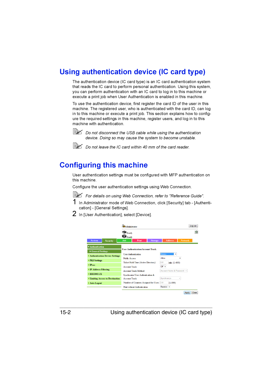 Muratec MFX-C3035 manual Using authentication device IC card type, Configuring this machine 