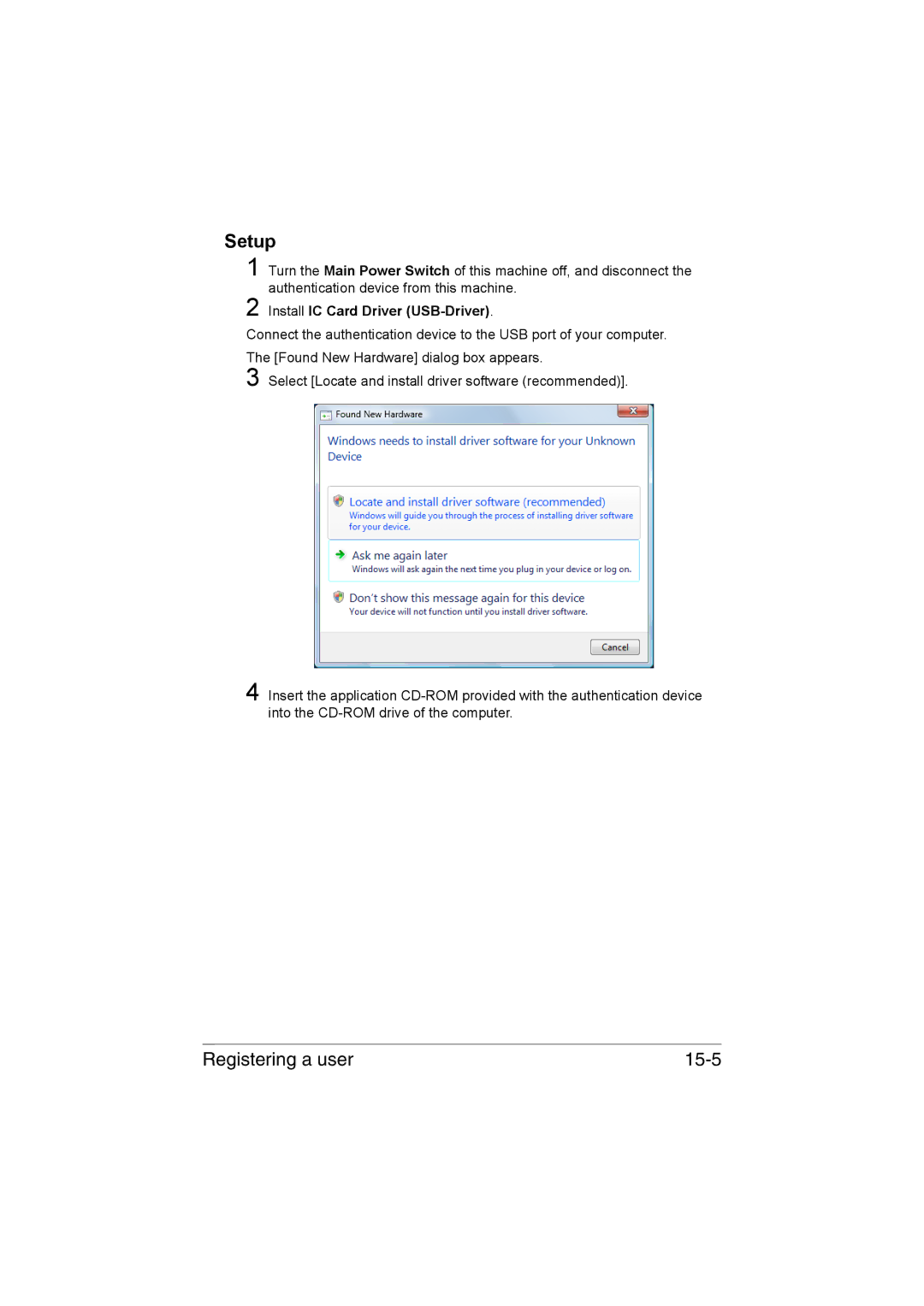 Muratec MFX-C3035 manual Setup, Registering a user 15-5, Install IC Card Driver USB-Driver 