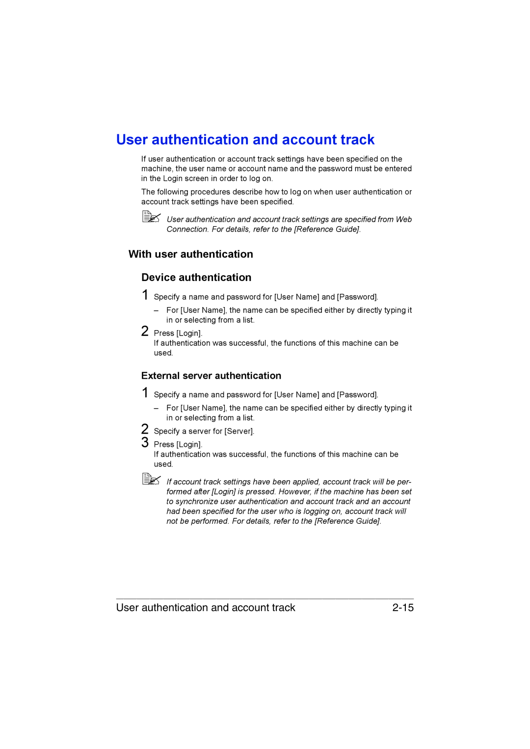 Muratec MFX-C3035 manual User authentication and account track, With user authentication Device authentication 