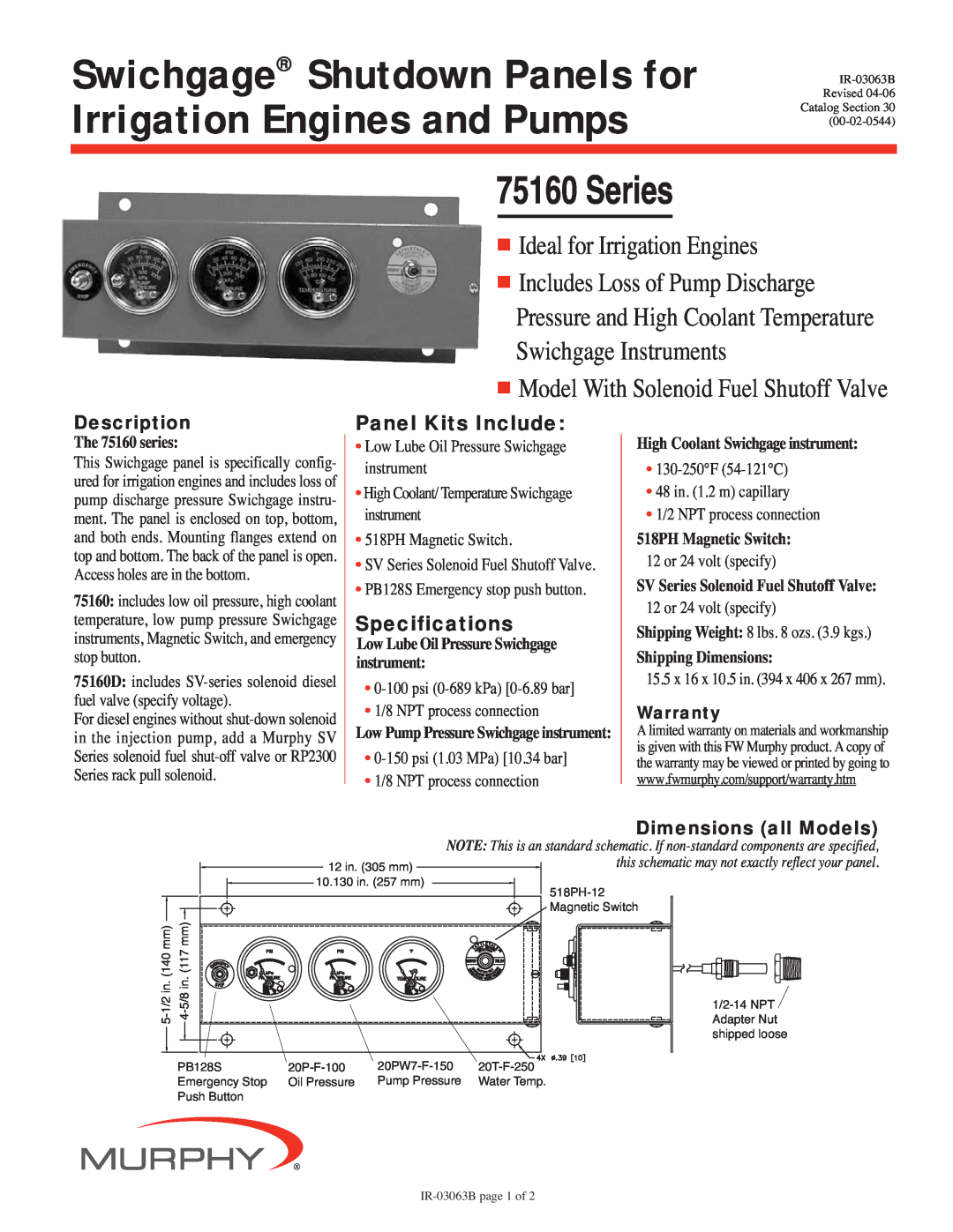 Murphy 75160 Series specifications Description, Dimensions all Models, Ideal for Irrigation Engines, Panel Kits Include 