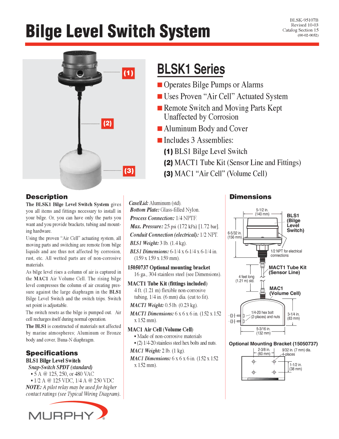 Murphy BLSK1 Series dimensions Description, Specifications, Dimensions 