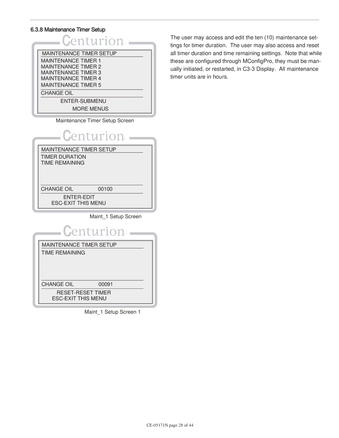 Murphy CE-05171N manual Maintenance Timer Setup Screen, 00100, Maintenance Timer Setup Time Remaining Change OIL 