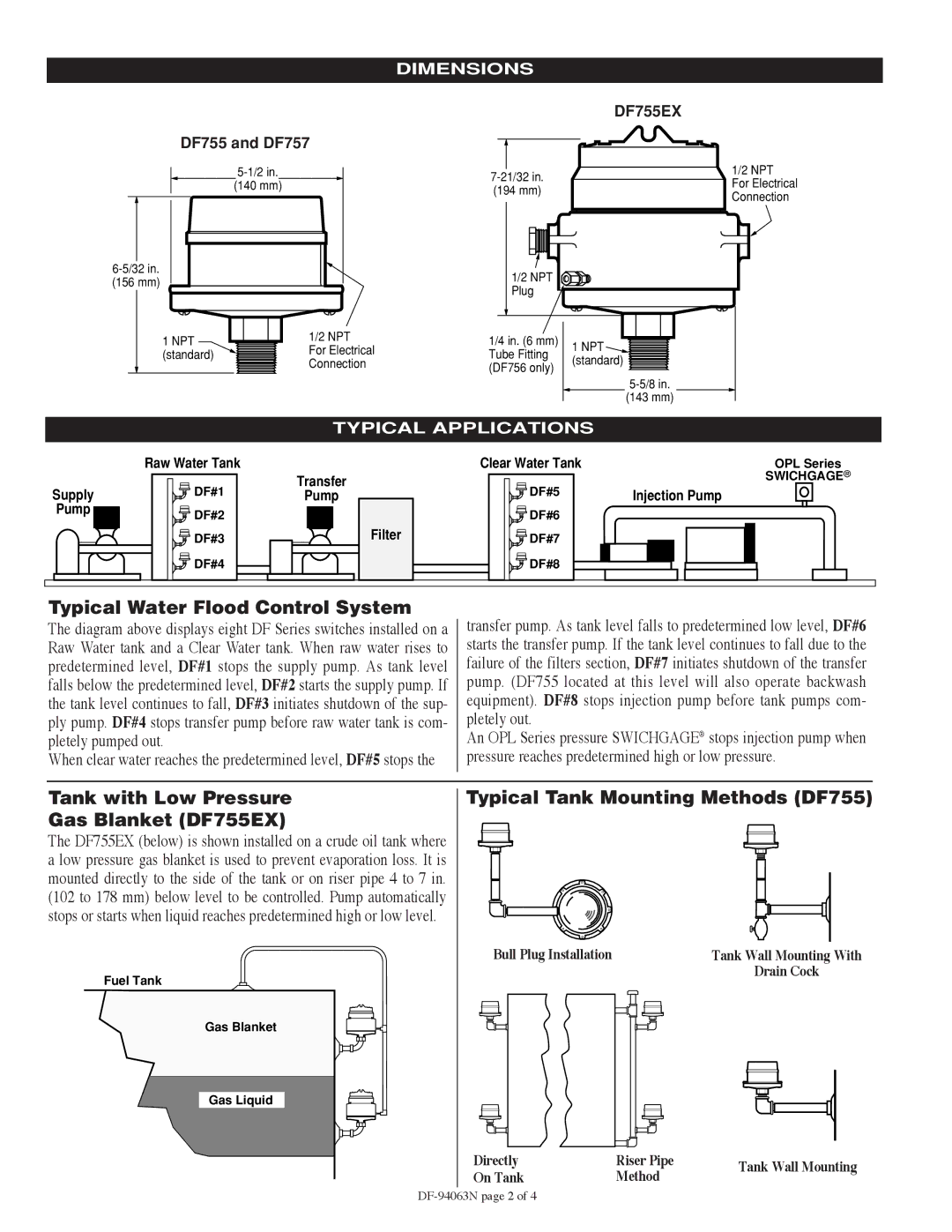 Murphy DF Series specifications Typical Water Flood Control System, Tank with Low Pressure Gas Blanket DF755EX, Dimensions 