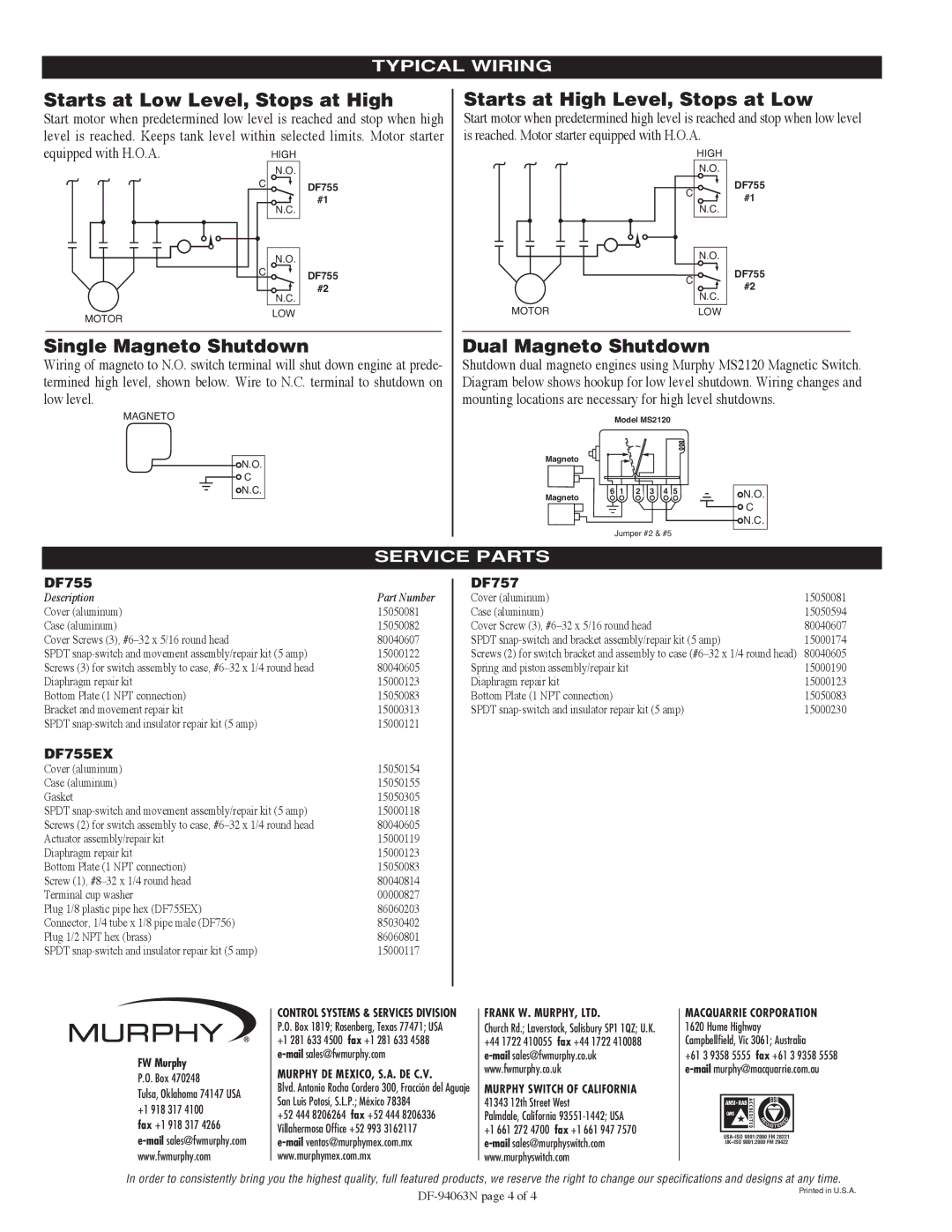 Murphy DF Series Starts at Low Level, Stops at High, Single Magneto Shutdown, Starts at High Level, Stops at Low 