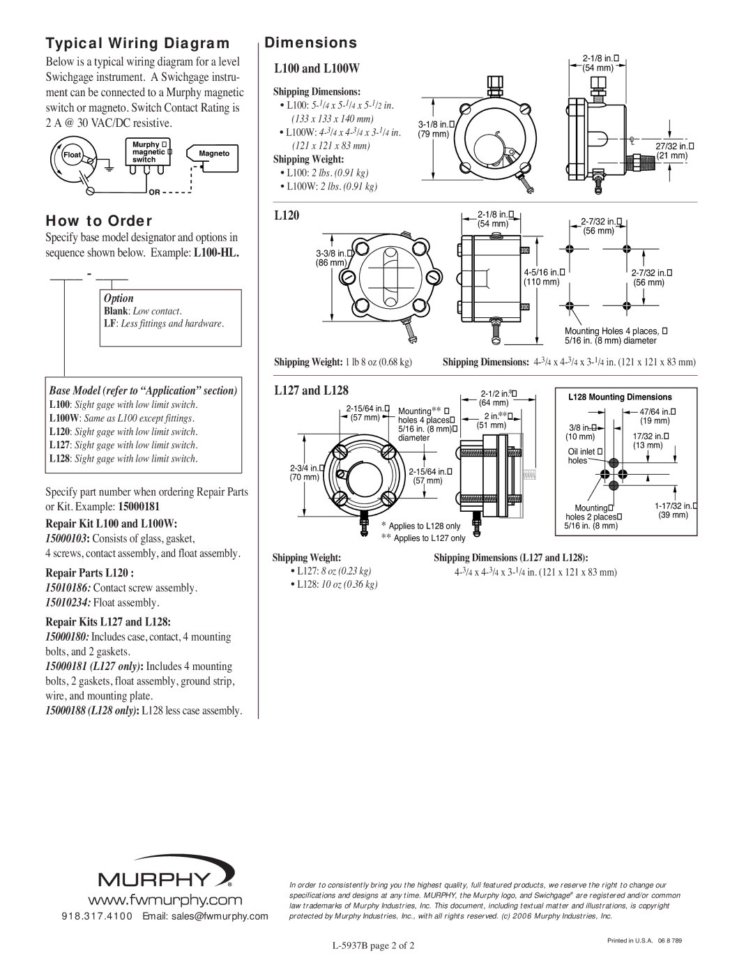 Murphy L-5937B specifications Typical Wiring Diagram Dimensions, How to Order, L100 and L100W, L120, L127 and L128 