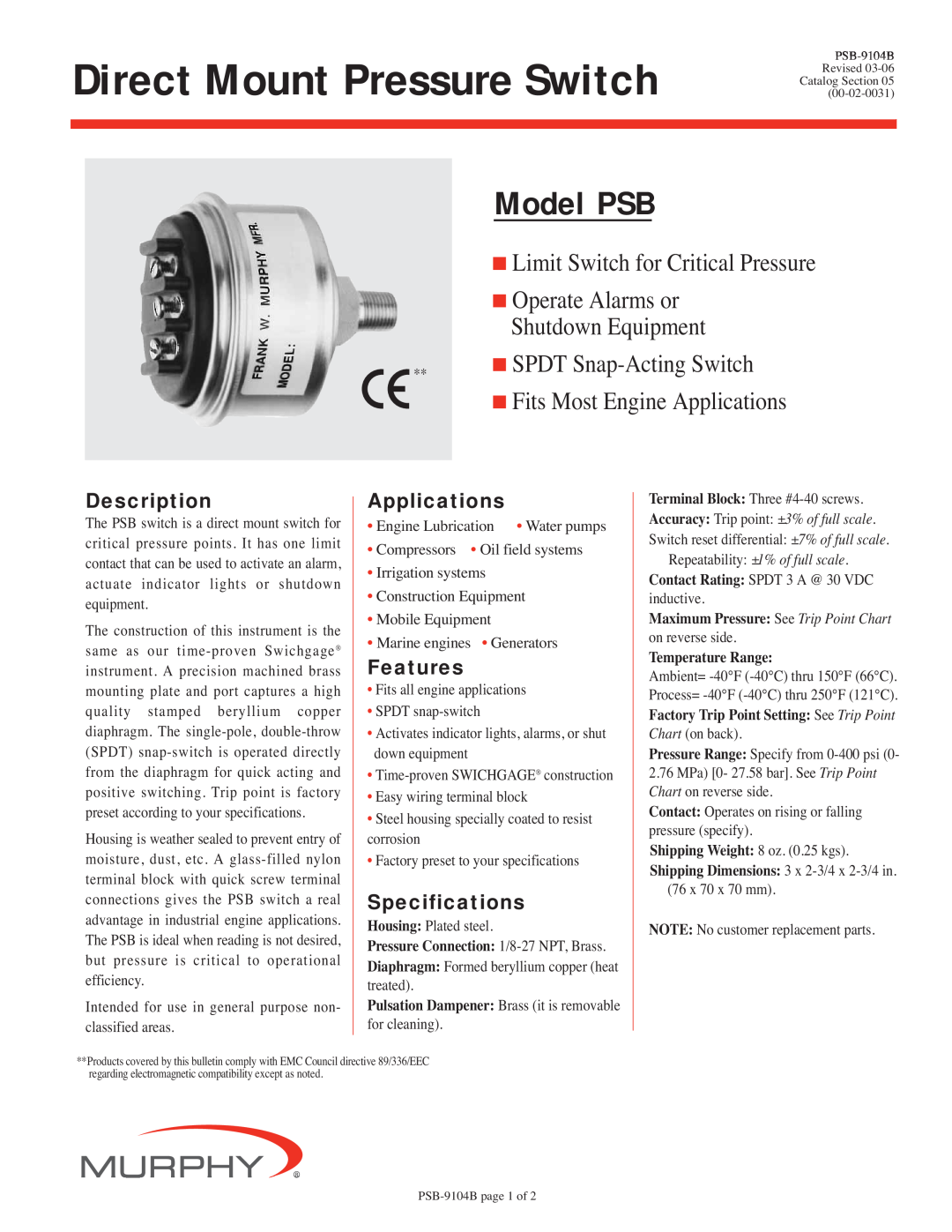 Murphy specifications Description, Applications, Features, Specifications, Direct Mount Pressure Switch, Model PSB 