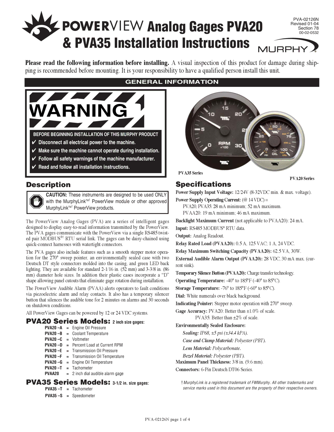 Murphy PVA35 specifications Disconnect all electrical power to the machine, Read and follow all installation instructions 