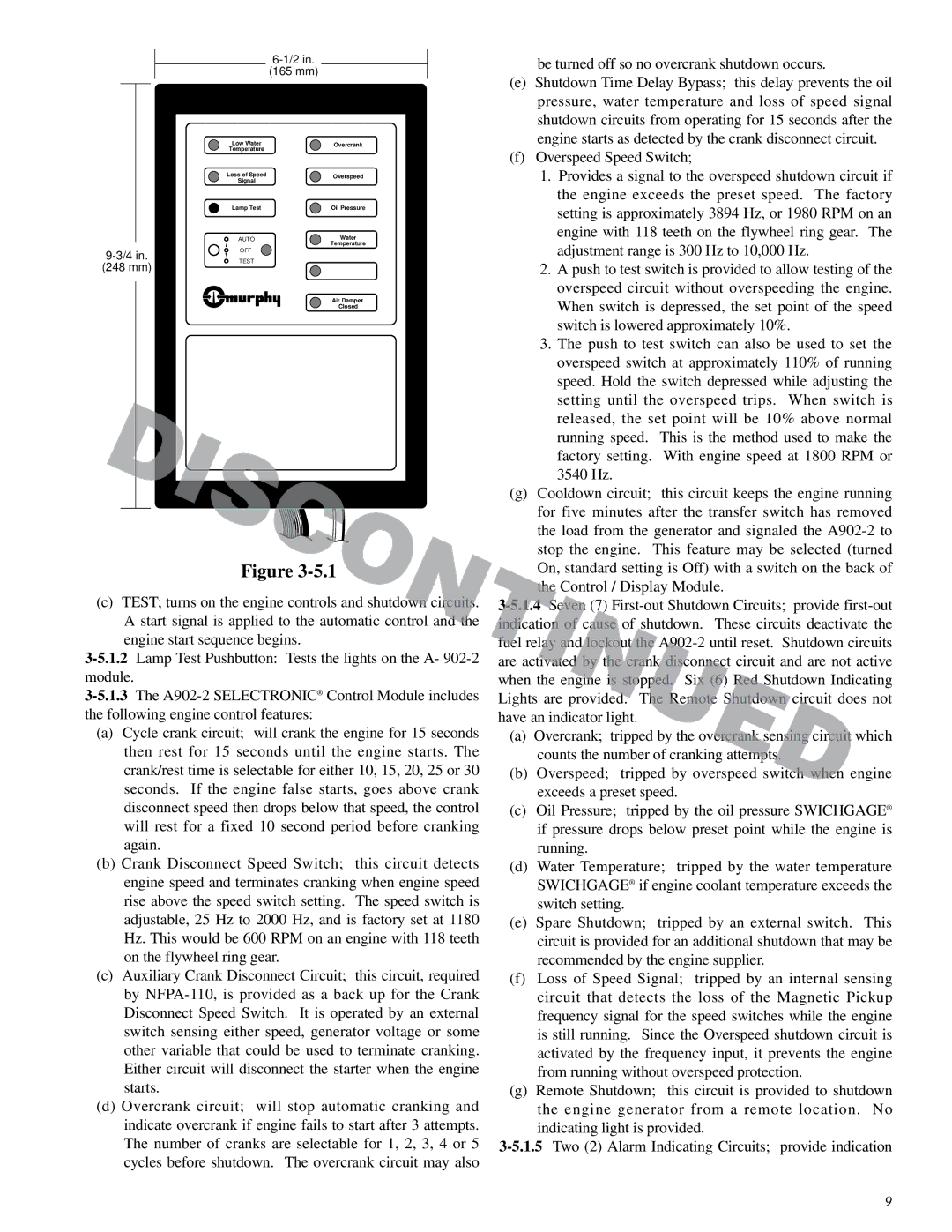 Murphy Series A900 manual Provides a signal to the overspeed shutdown circuit if 