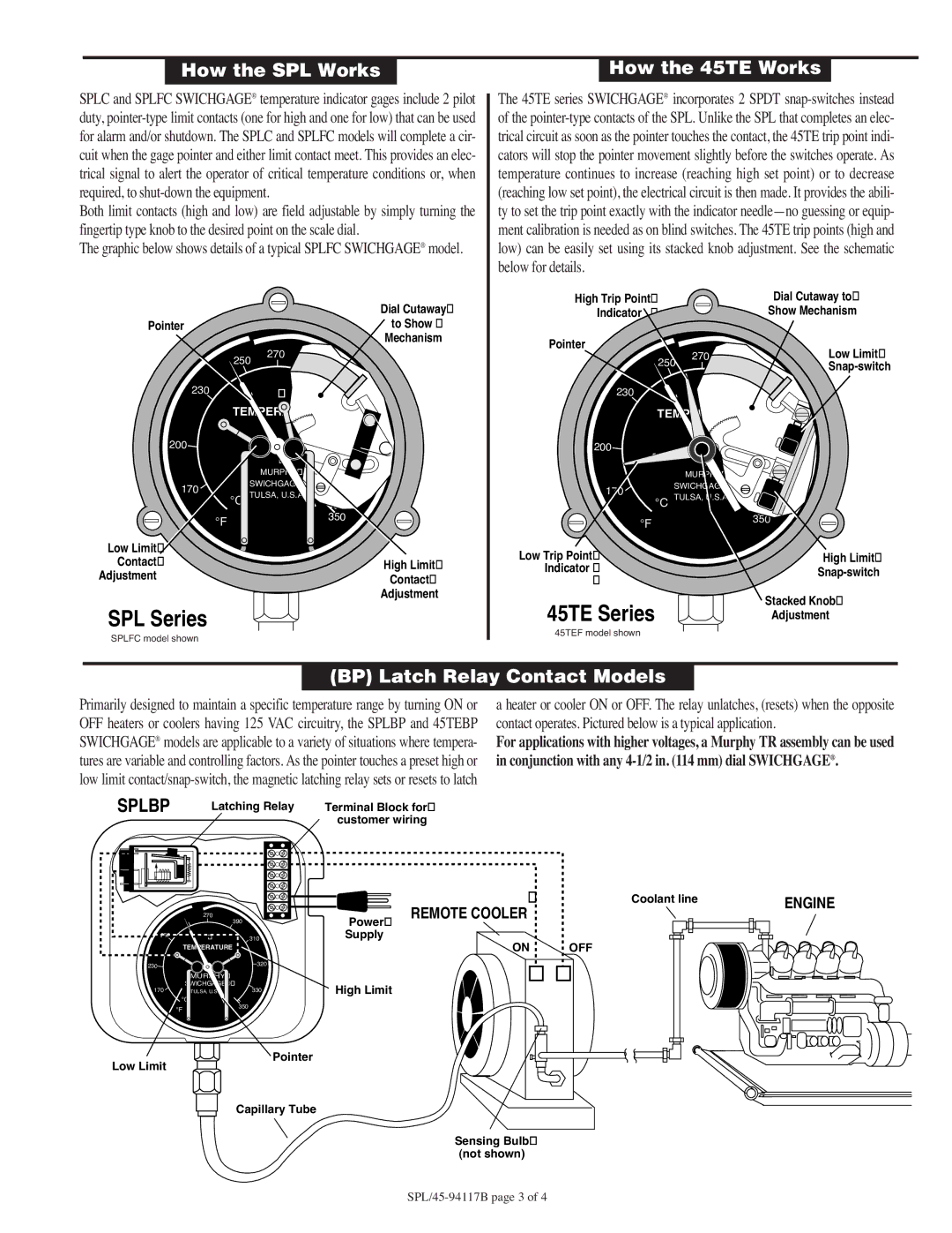 Murphy specifications How the SPL Works How the 45TE Works, BP Latch Relay Contact Models 