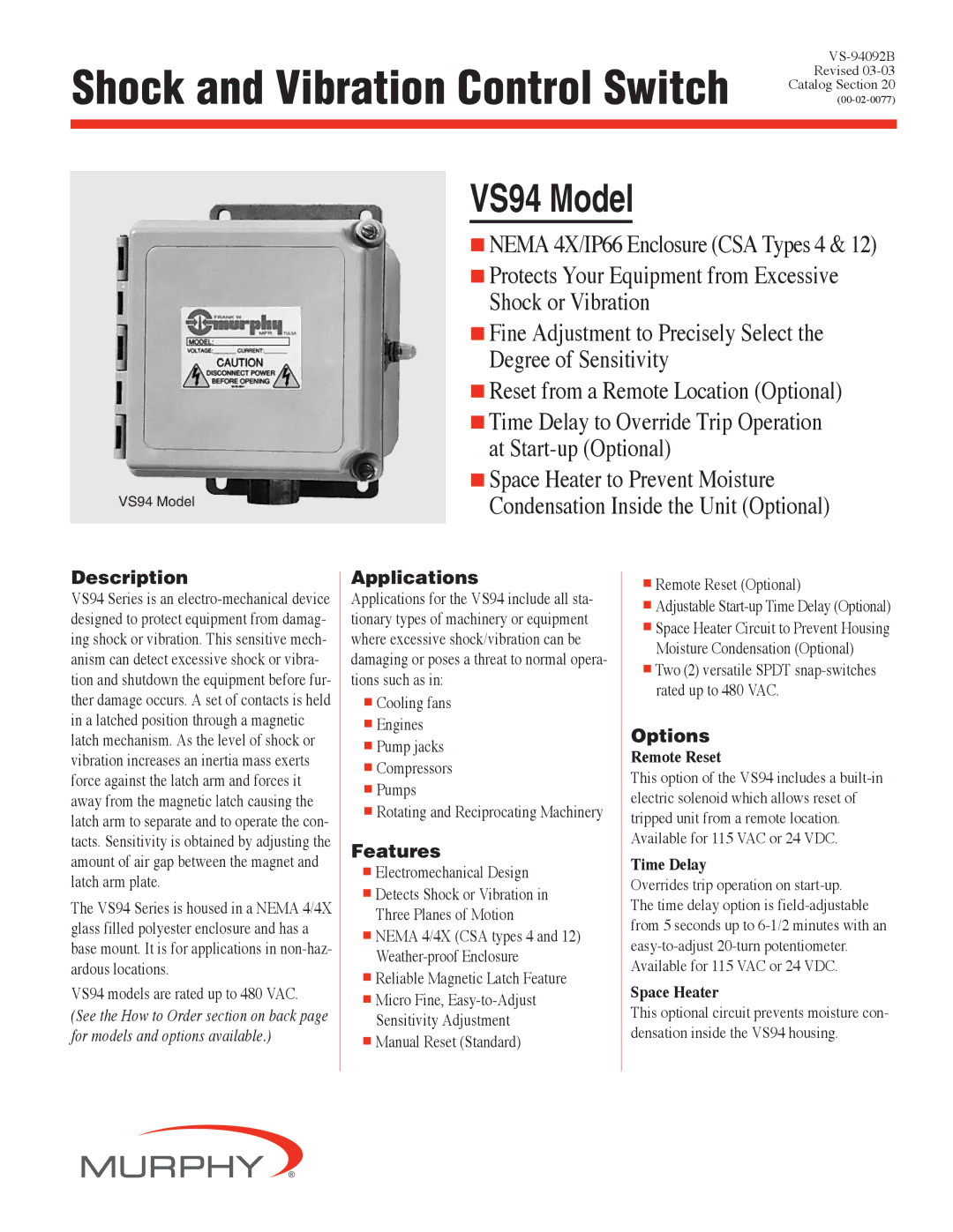 Murphy VS94 manual Description, Applications, Features, Options 