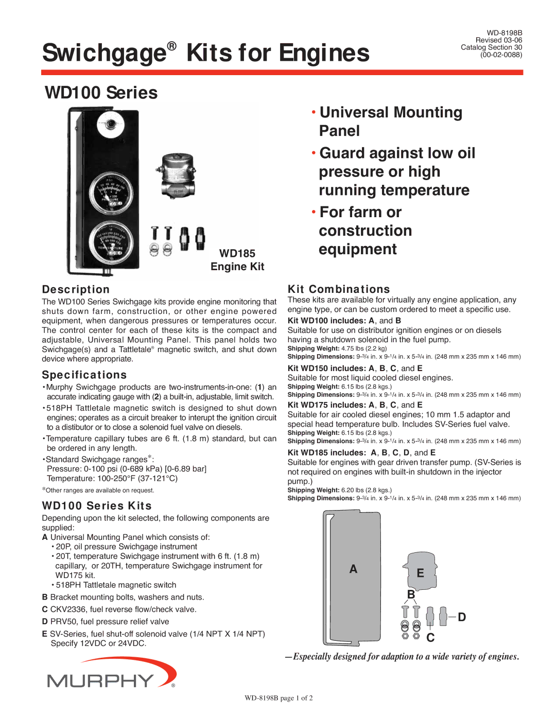 Murphy specifications WD185 Engine Kit, Description, Specifications, WD100 Series Kits, Kit Combinations 