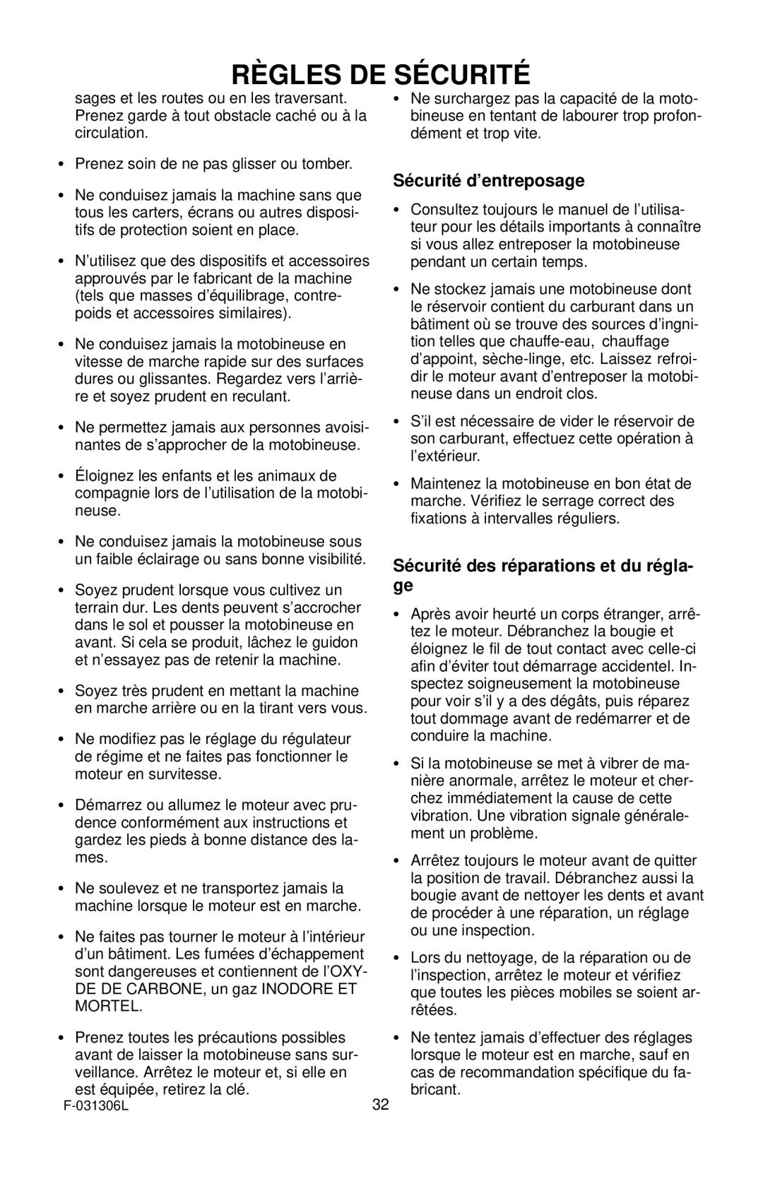 Murray 11052x4D manual Sécurité d’entreposage, Sécurité des réparations et du régla- ge 