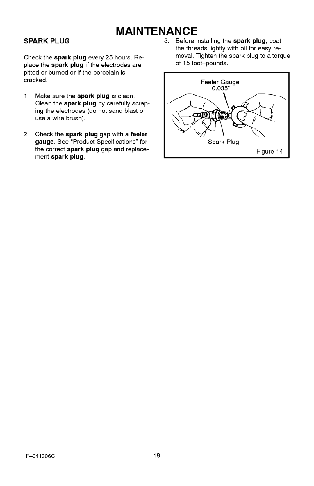 Murray 11052x4NC manual Before installing the spark plug, coat, Threads lightly with oil for easy re, Ment spark plug 