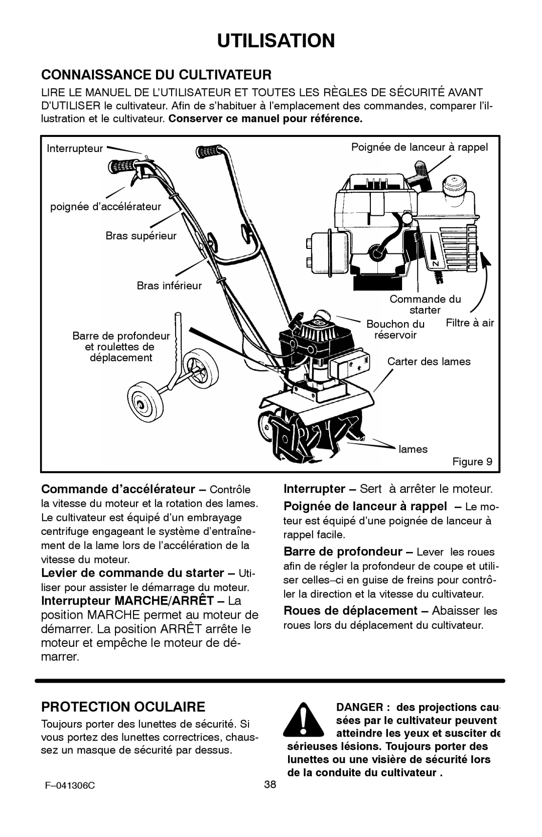 Murray 11052x4NC manual Utilisation, Connaissance DU Cultivateur, Protection Oculaire, Roues de déplacement Abaisser les 