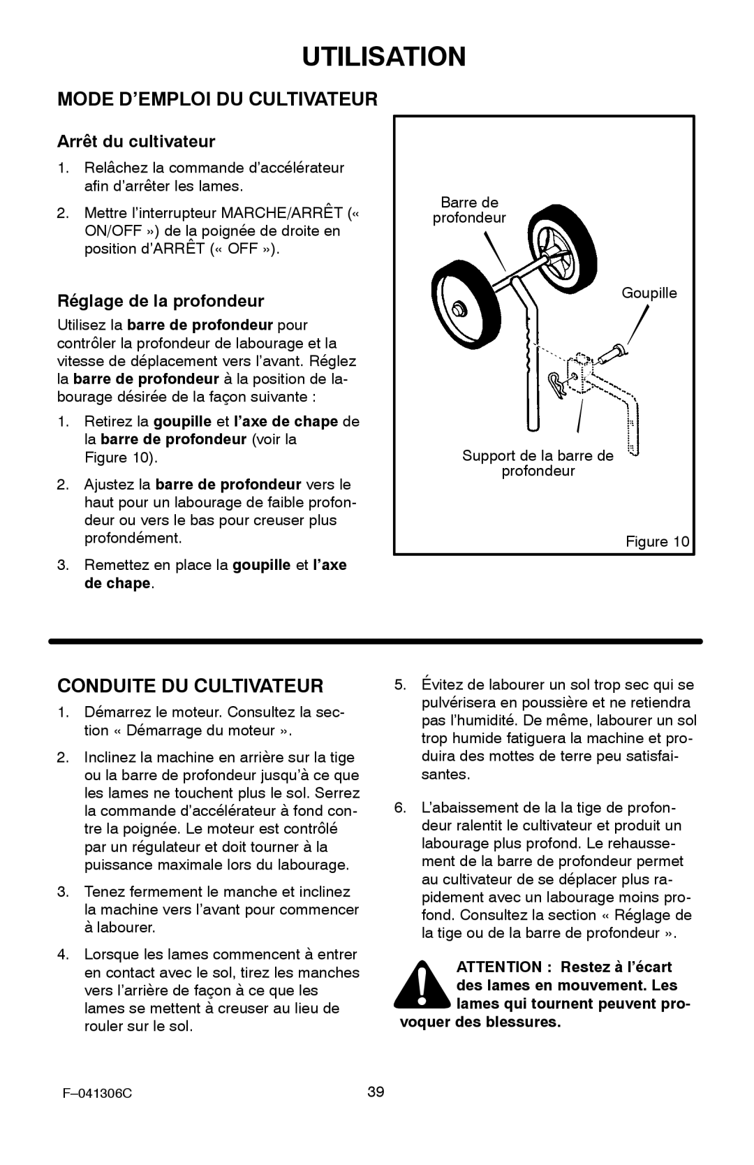 Murray 11052x4NC Mode D’EMPLOI DU Cultivateur, Conduite DU Cultivateur, Arrêt du cultivateur, Réglage de la profondeur 