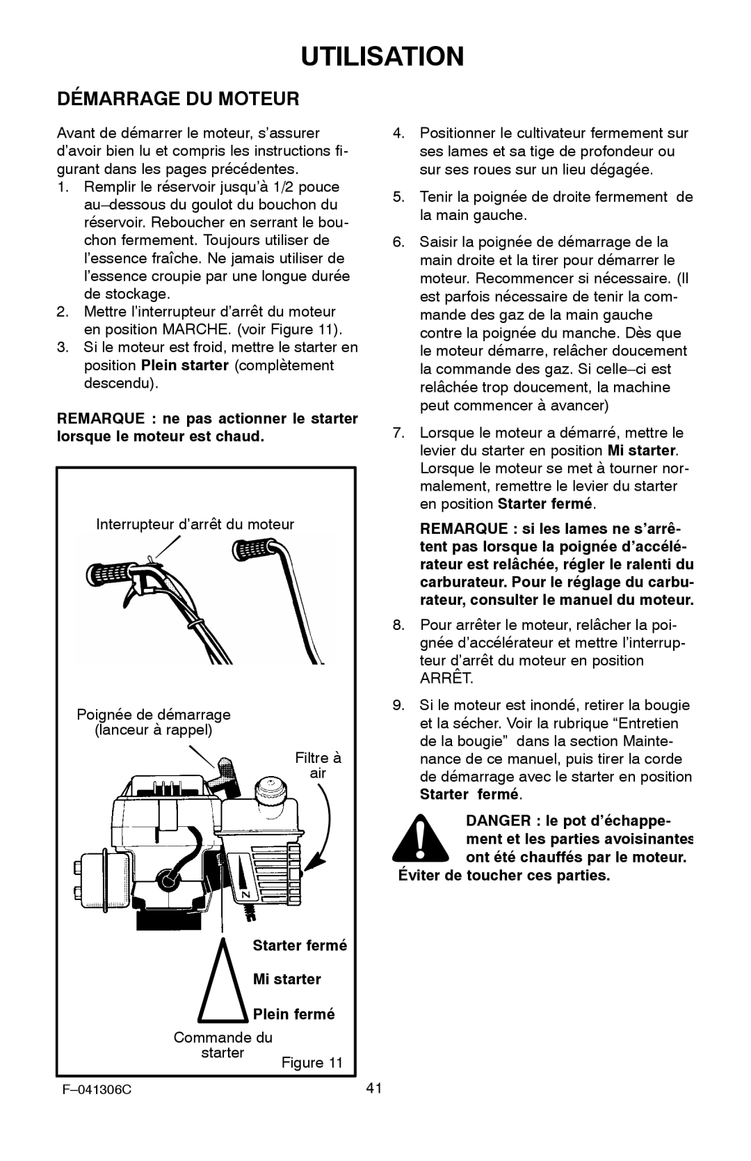 Murray 11052x4NC manual Démarrage DU Moteur, Starter fermé Mi starter Plein fermé, Éviter de toucher ces parties 