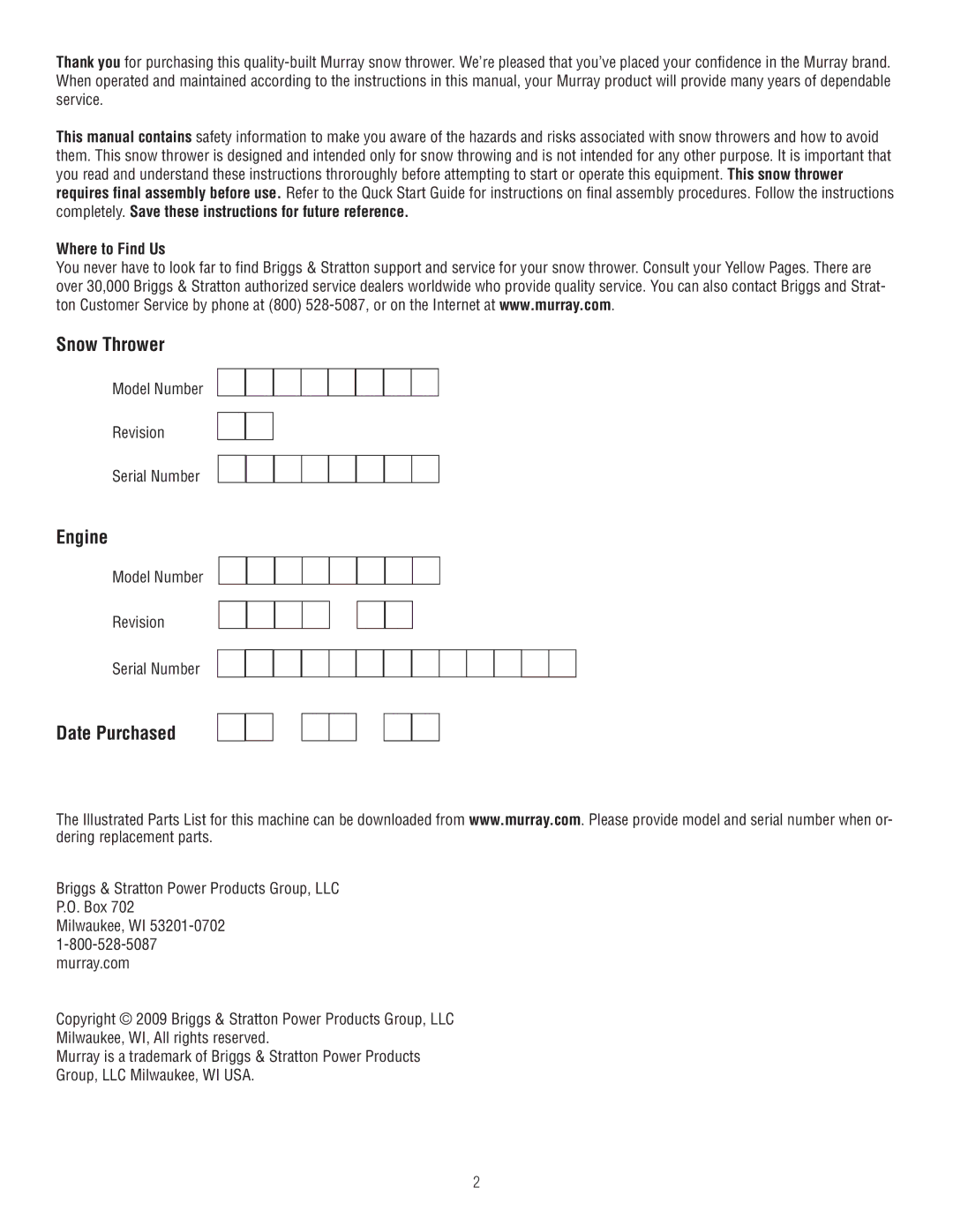 Murray 1695720, 1737921 manual Date Purchased, Where to Find Us 