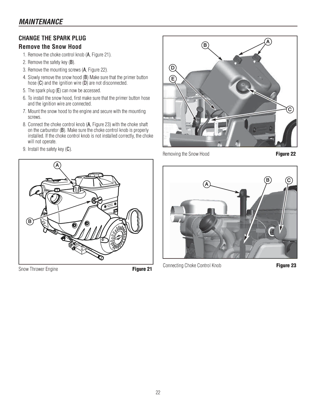 Murray 1695720, 1737921 manual Change the Spark Plug, Snow Thrower Engine, Connecting Choke Control Knob 