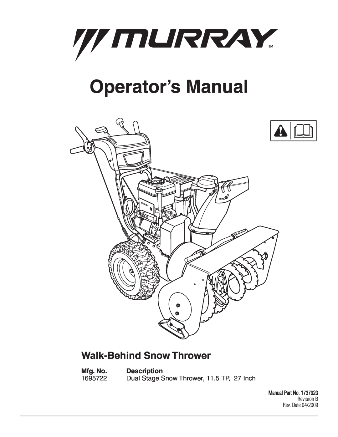 Murray 1737920 manual Mfg. No, Description, Operator’s Manual, Walk-Behind Snow Thrower, 1695722 