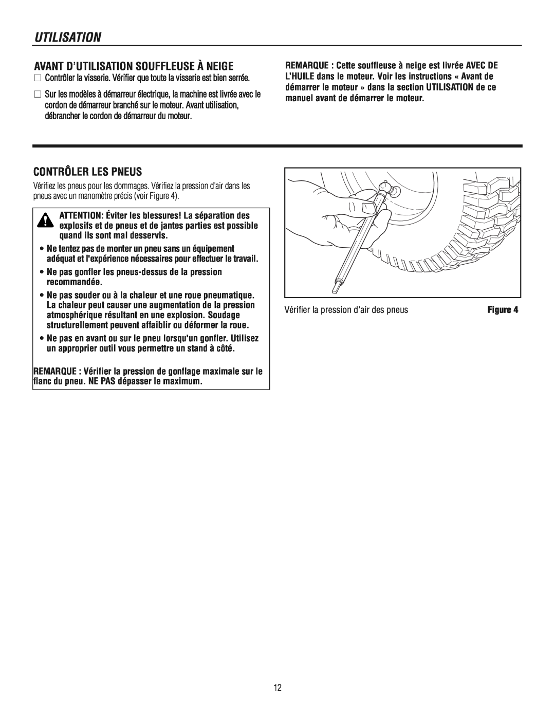 Murray 1695722 manual Avant D’Utilisation Souffleuse À Neige, Contrôler Les Pneus, Vérifier la pression dair des pneus 