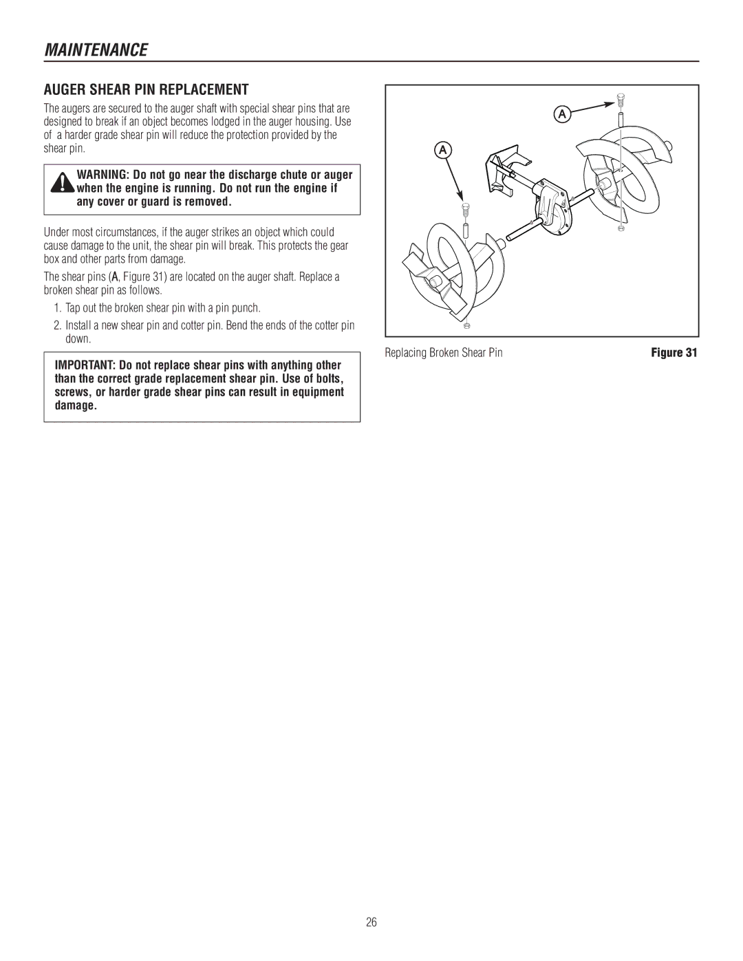 Murray 1695722, 1737920 manual Auger Shear PIN Replacement 