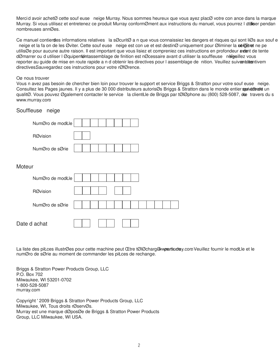 Murray 1695722, 1737920 manual Souffleuse à neige, Moteur, Date d’achat, Où nous trouver 