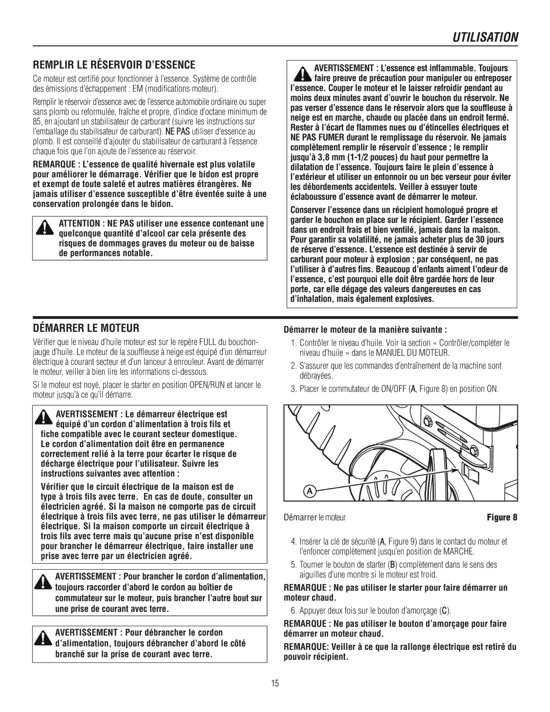 Murray 1737920, 1695722 manual Remplir LE Réservoir D’ESSENCE, Démarrer LE Moteur 