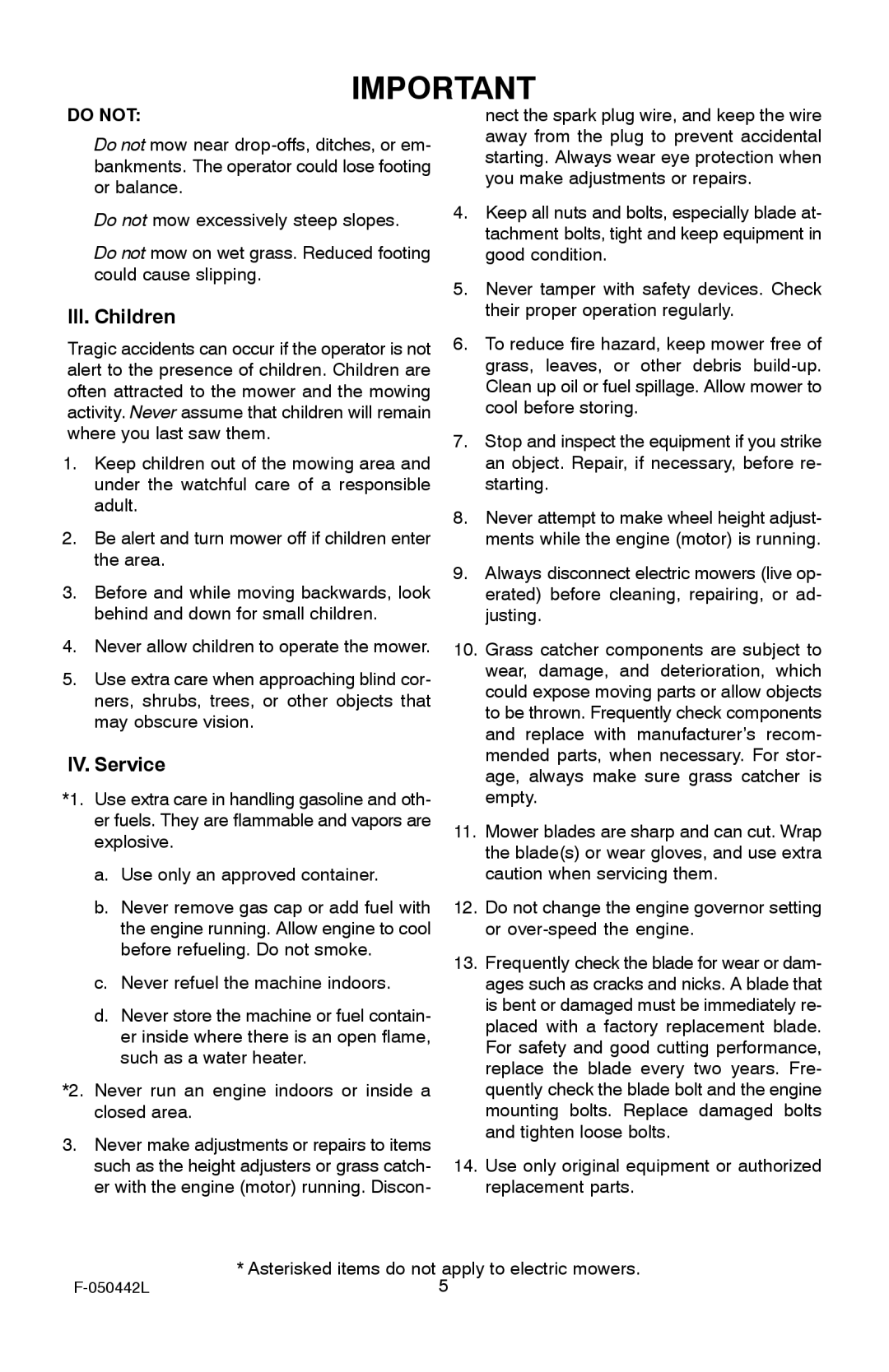 Murray 22 Front Drive manual III. Children, IV. Service, Use only original equipment or authorized replacement parts 