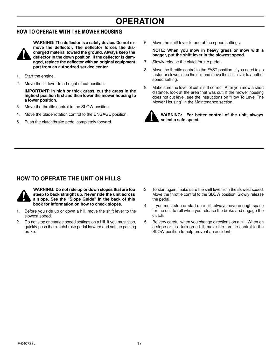 Murray 387004x48A manual HOW to Operate with the Mower Housing, HOW to Operate the Unit on Hills 