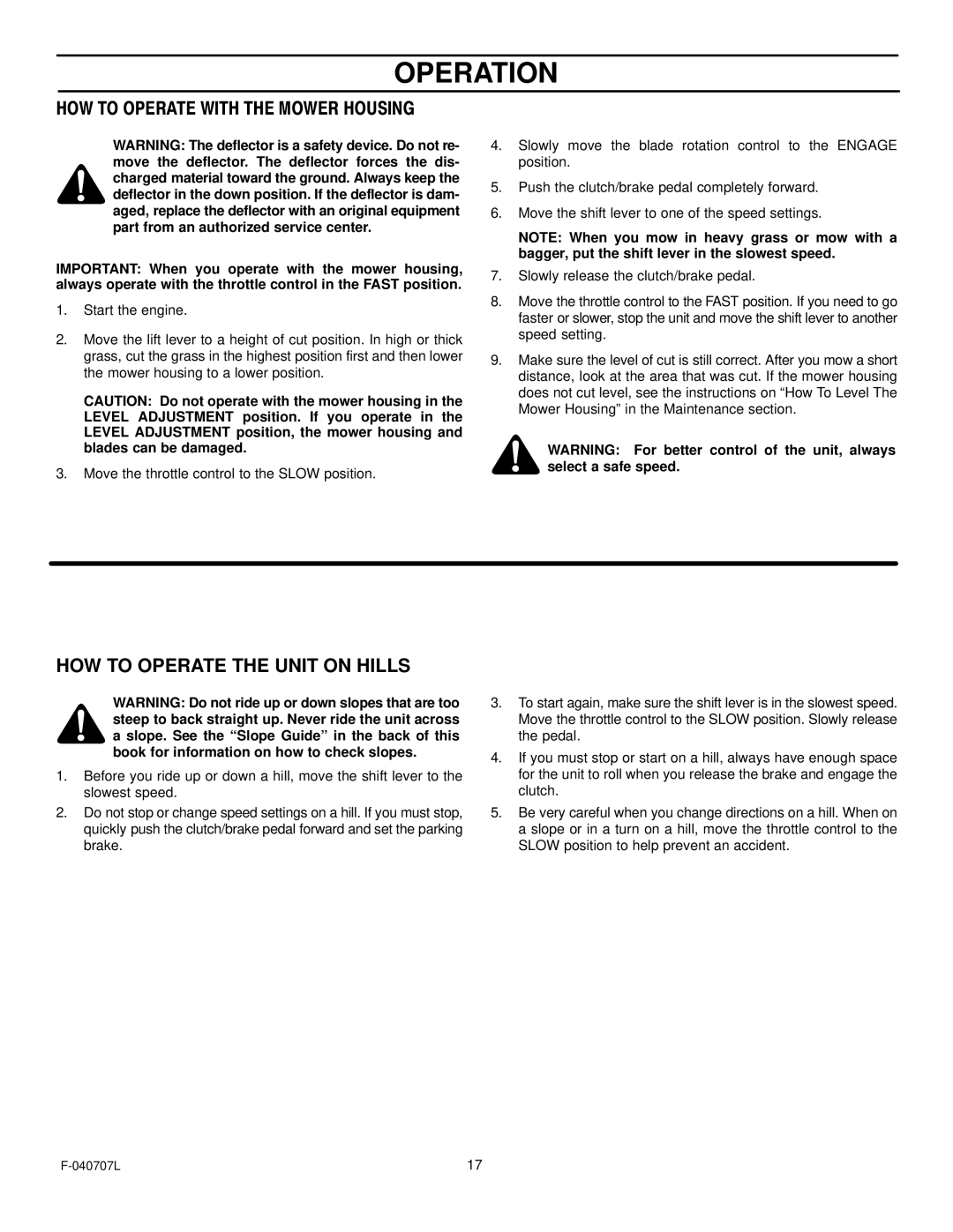 Murray 405005x99B manual HOW to Operate with the Mower Housing, HOW to Operate the Unit on Hills 