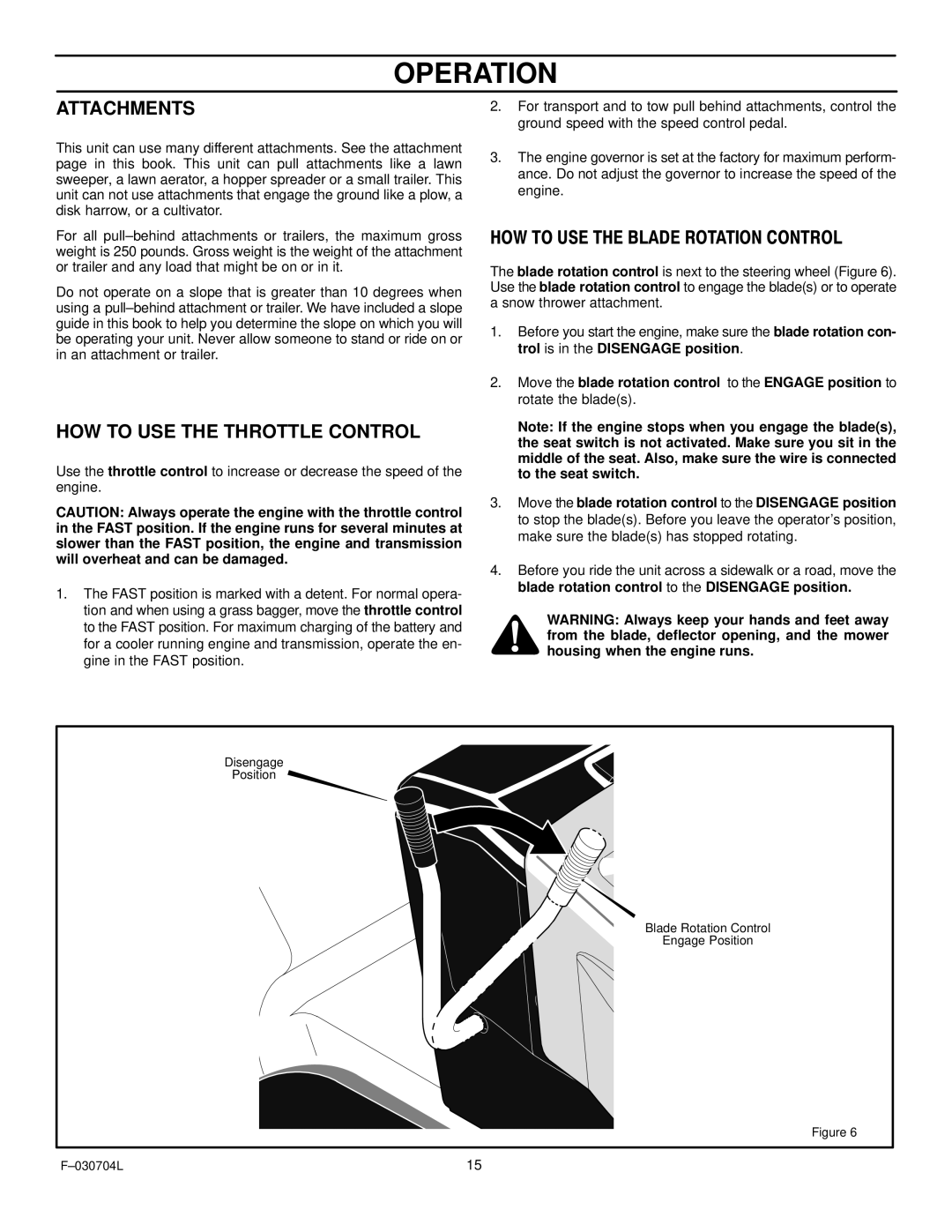 Murray 425303x92B manual Attachments, HOW to USE the Throttle Control 