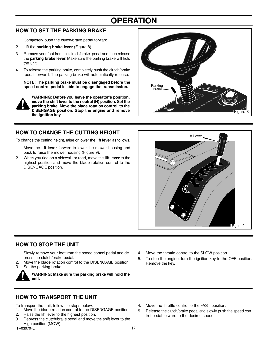 Murray 425303x92B manual HOW to SET the Parking Brake, HOW to Change the Cutting Height, HOW to Stop the Unit 