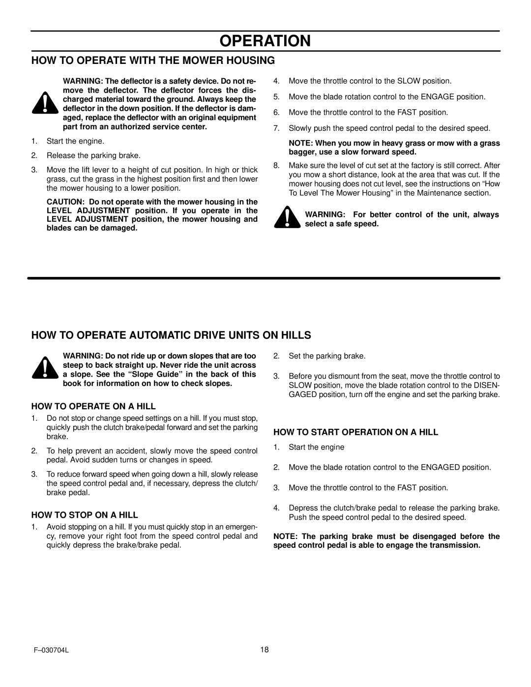 Murray 425303x92B manual HOW to Operate with the Mower Housing, HOW to Operate Automatic Drive Units on Hills 