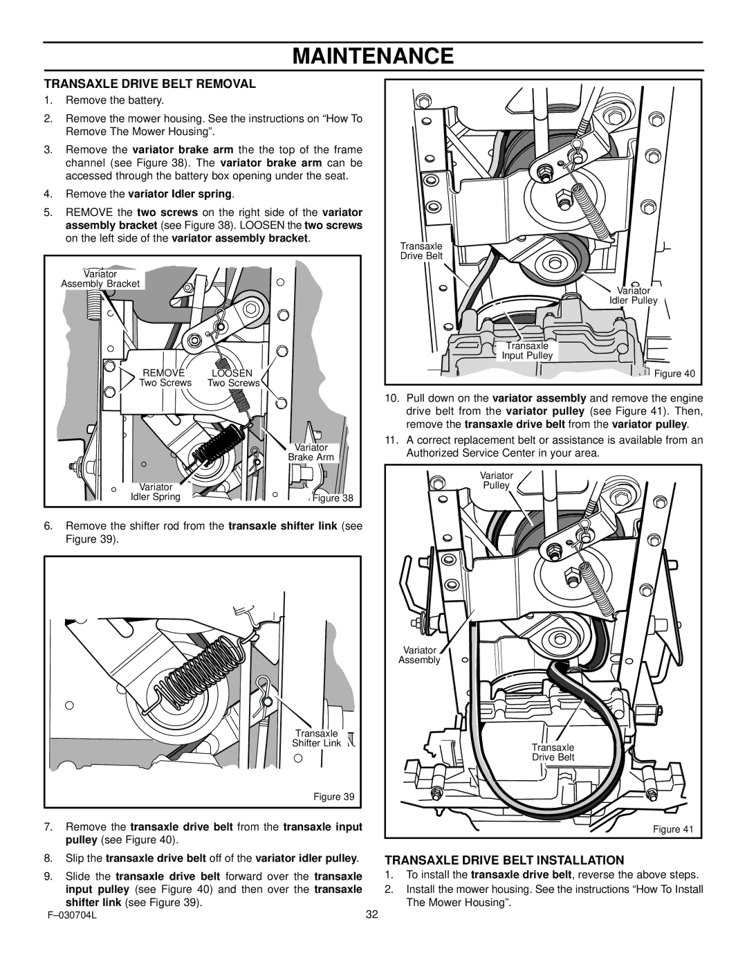 Murray 425303x92B manual Transaxle Drive Belt Removal, Transaxle Drive Belt Installation 