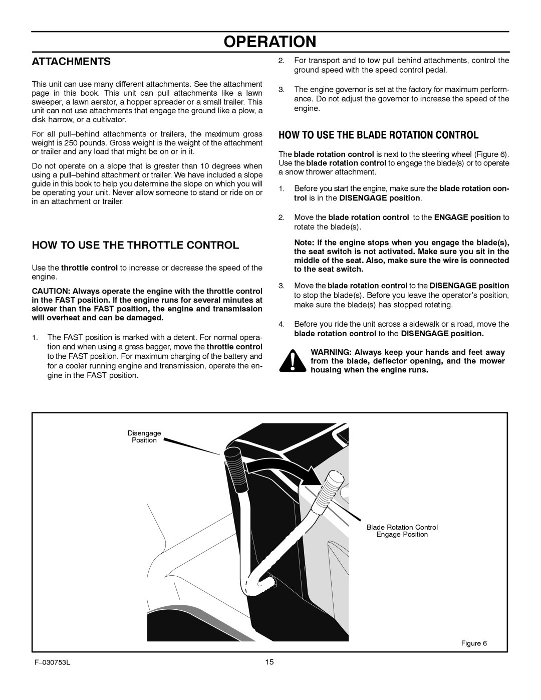 Murray 425604x18A manual Attachments, HOW to USE the Throttle Control 