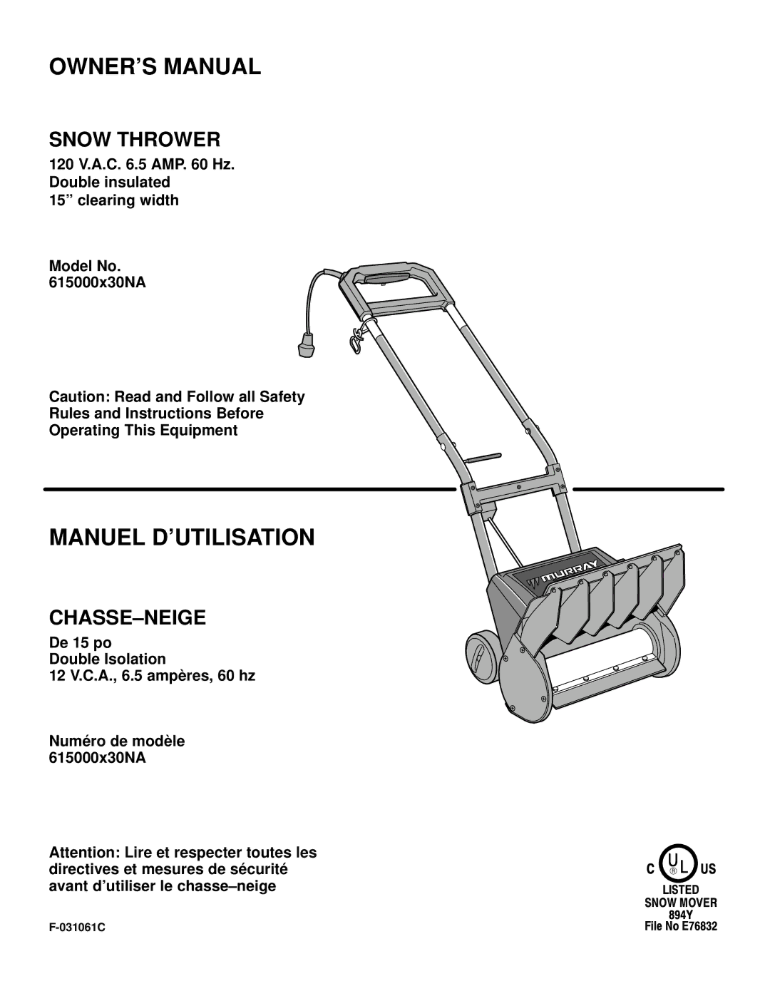 Murray 615000x30NA owner manual Manuel D’UTILISATION, Chasse-Neige 