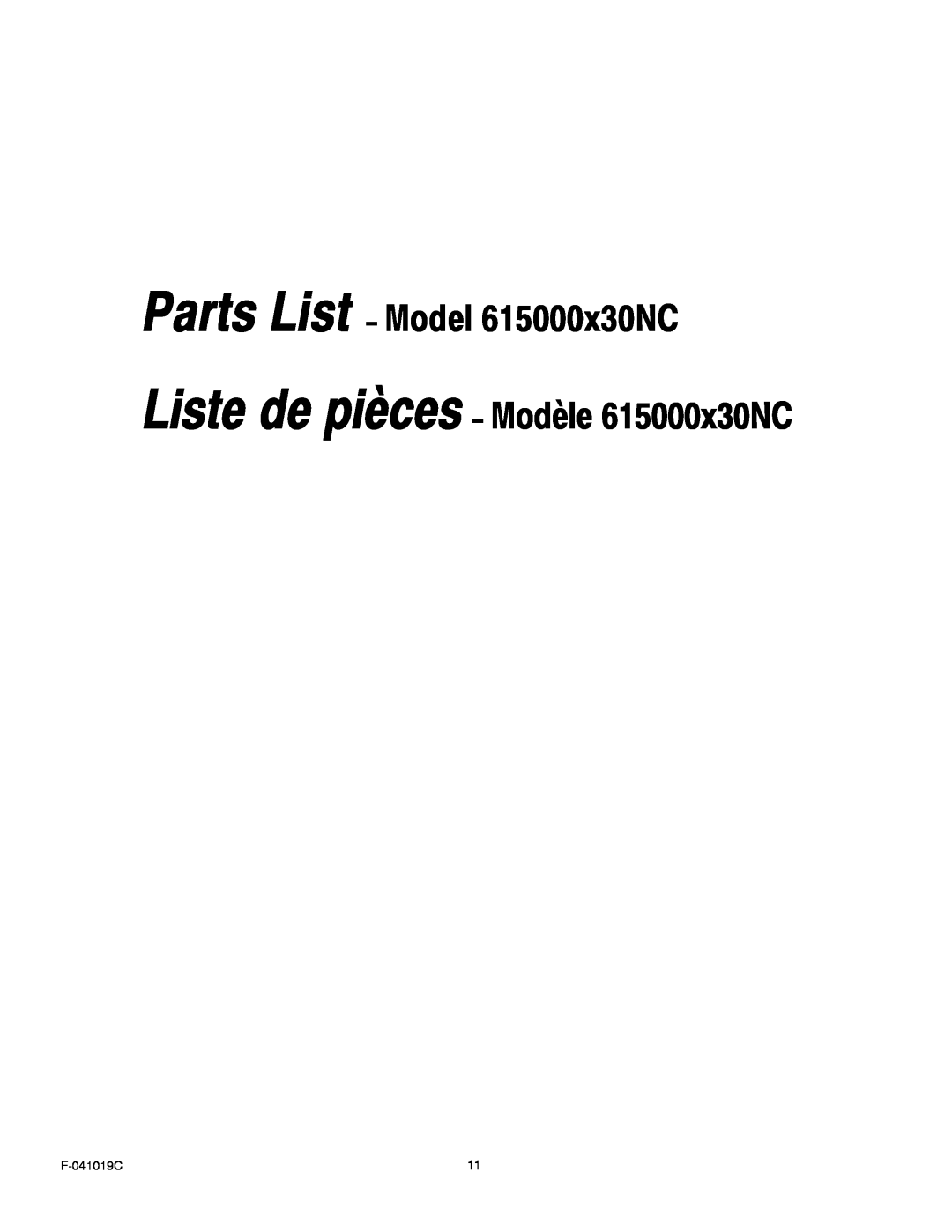 Murray owner manual Parts List − Model 615000x30NC, Liste de pièces − Modèle 615000x30NC, F-041019C 
