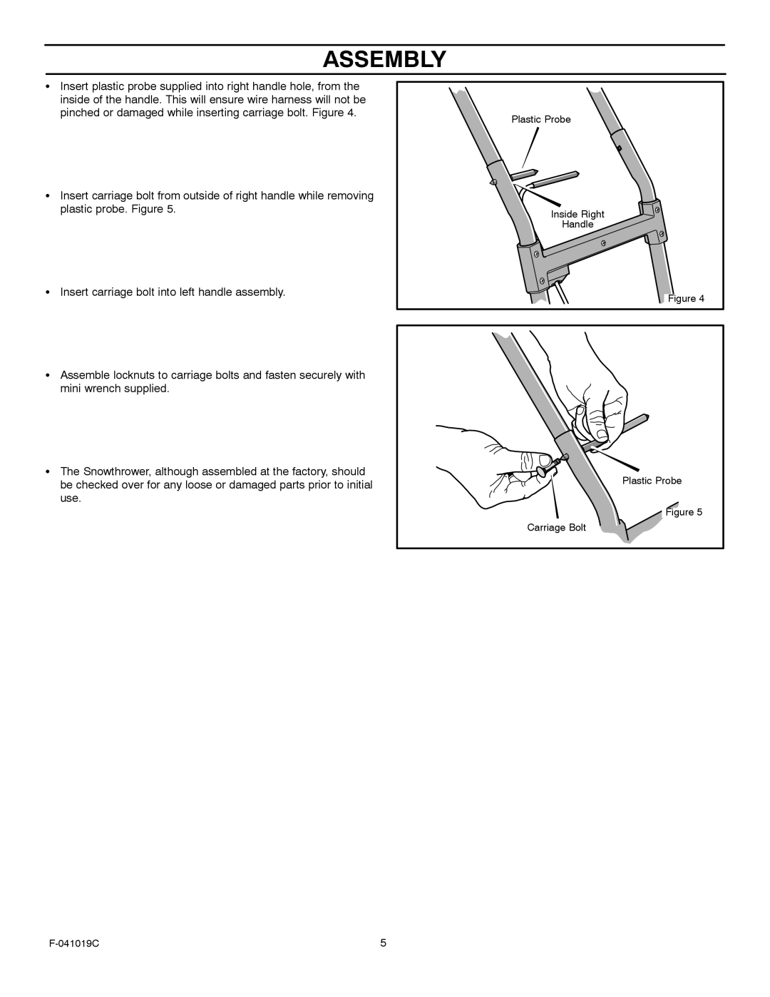 Murray 615000x30NC owner manual Plastic Probe Inside Right Handle Carriage Bolt 041019C 