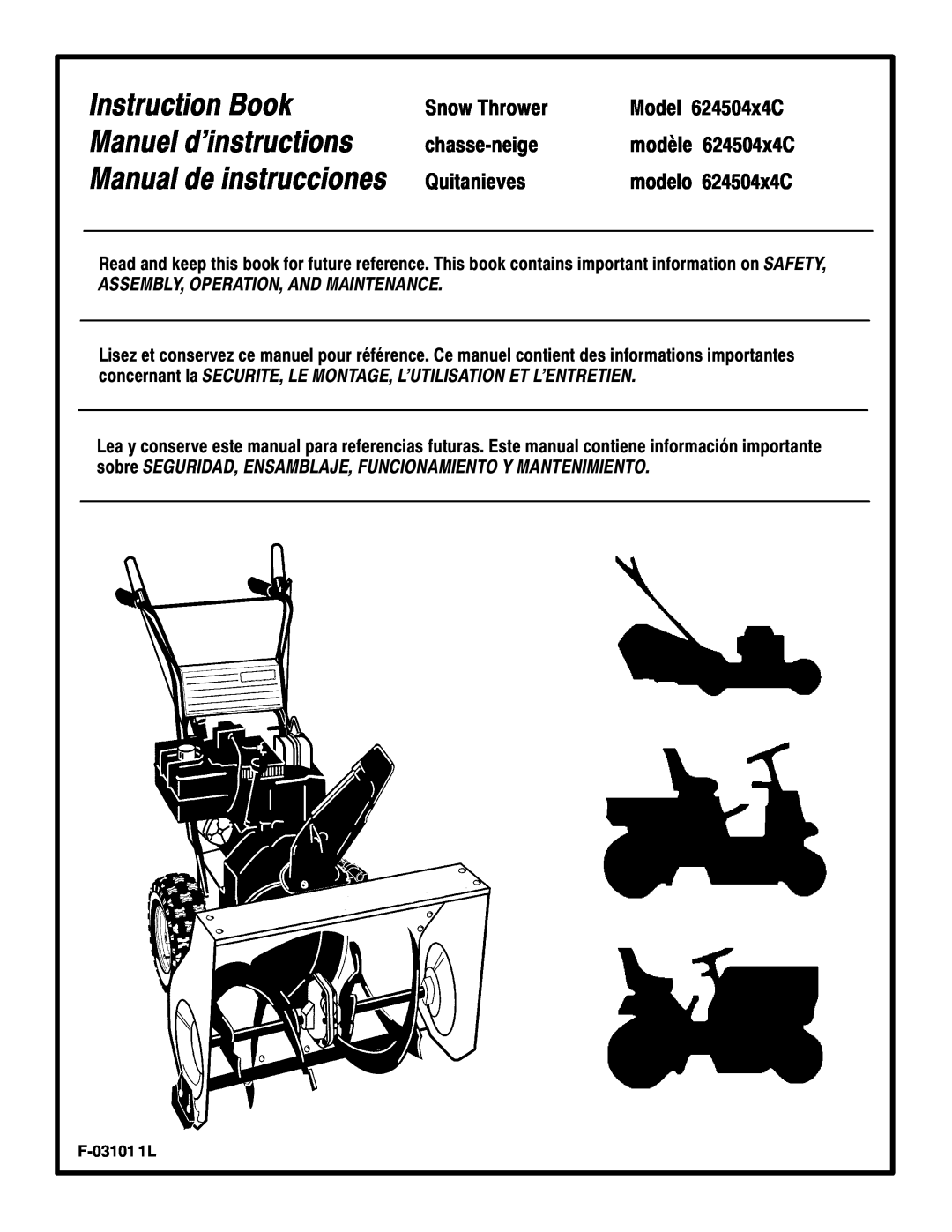Murray manual Model 624504x4C, Instruction Book Manuel d’instructions Manual de instrucciones, Snow Thrower, modèle 