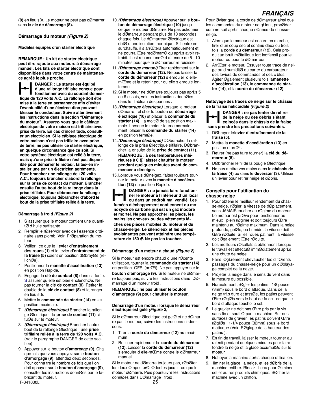 Murray 629108x84B manual Démarrage du moteur Figure, Conseils pour l’utilisation du chasse-neige 