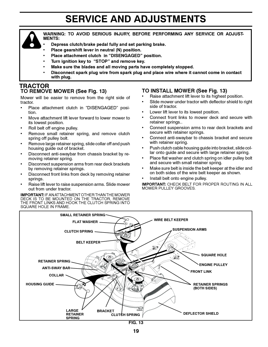 Murray 96012007200 manual To Remove Mower See Fig, To Install Mower See Fig 