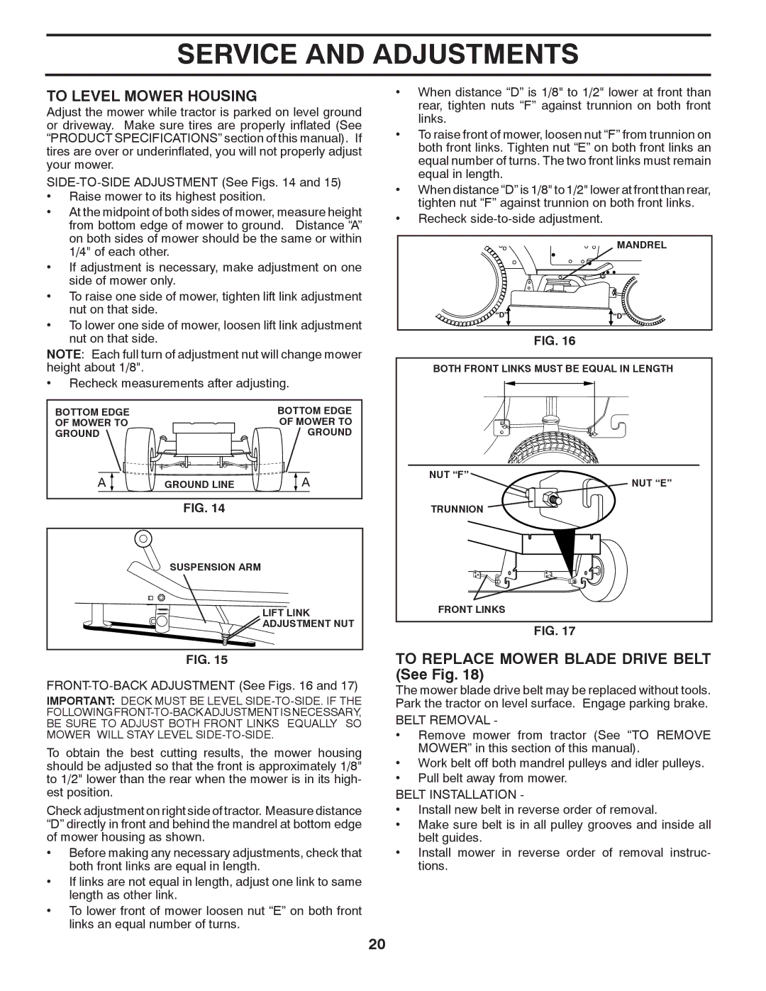 Murray 96012007200 To Level Mower Housing, To Replace Mower Blade Drive Belt See Fig, Belt Removal, Belt Installation 