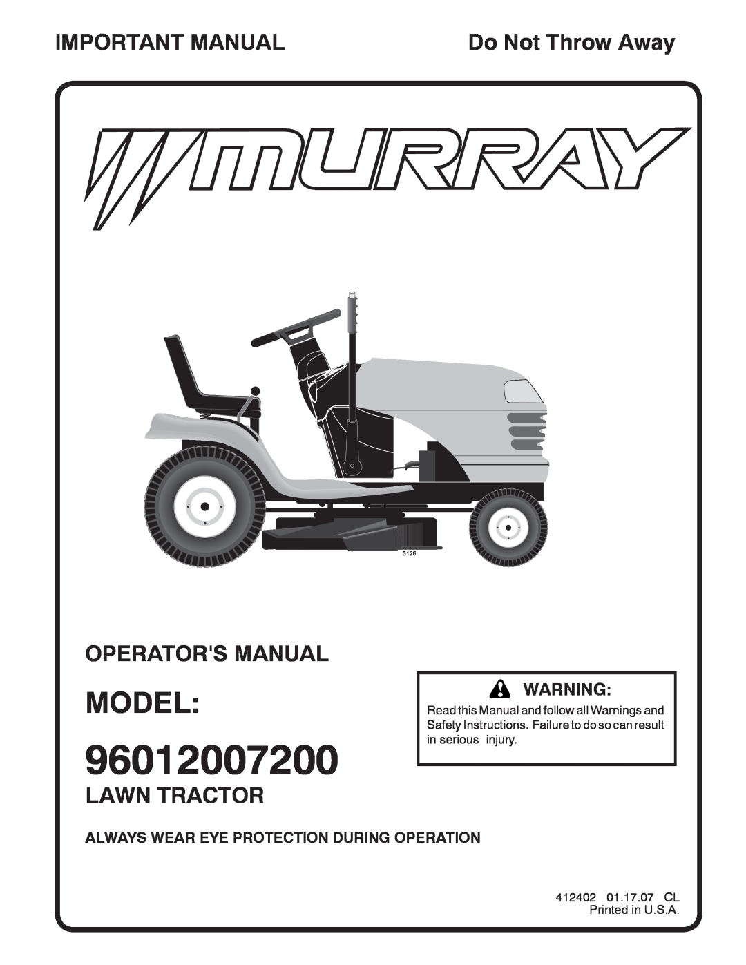 Murray 96012007200 manual Model, Important Manual, Operators Manual, Lawn Tractor, Do Not Throw Away, 3126 