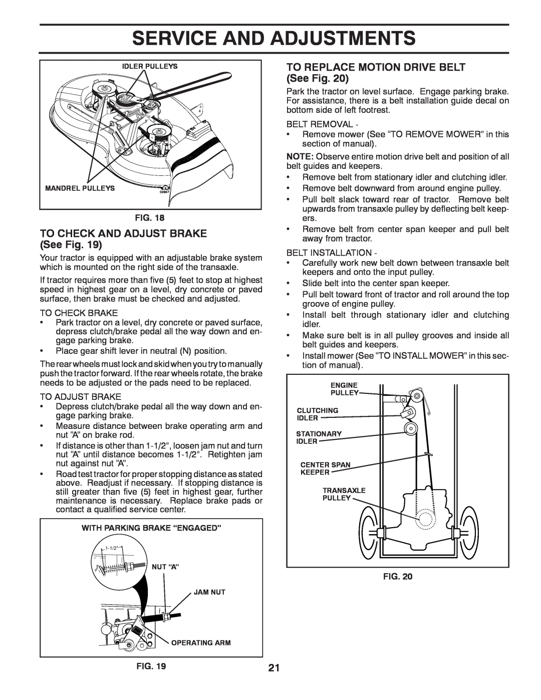 Murray 96012007200 manual TO CHECK AND ADJUST BRAKE See Fig, TO REPLACE MOTION DRIVE BELT See Fig, Service And Adjustments 
