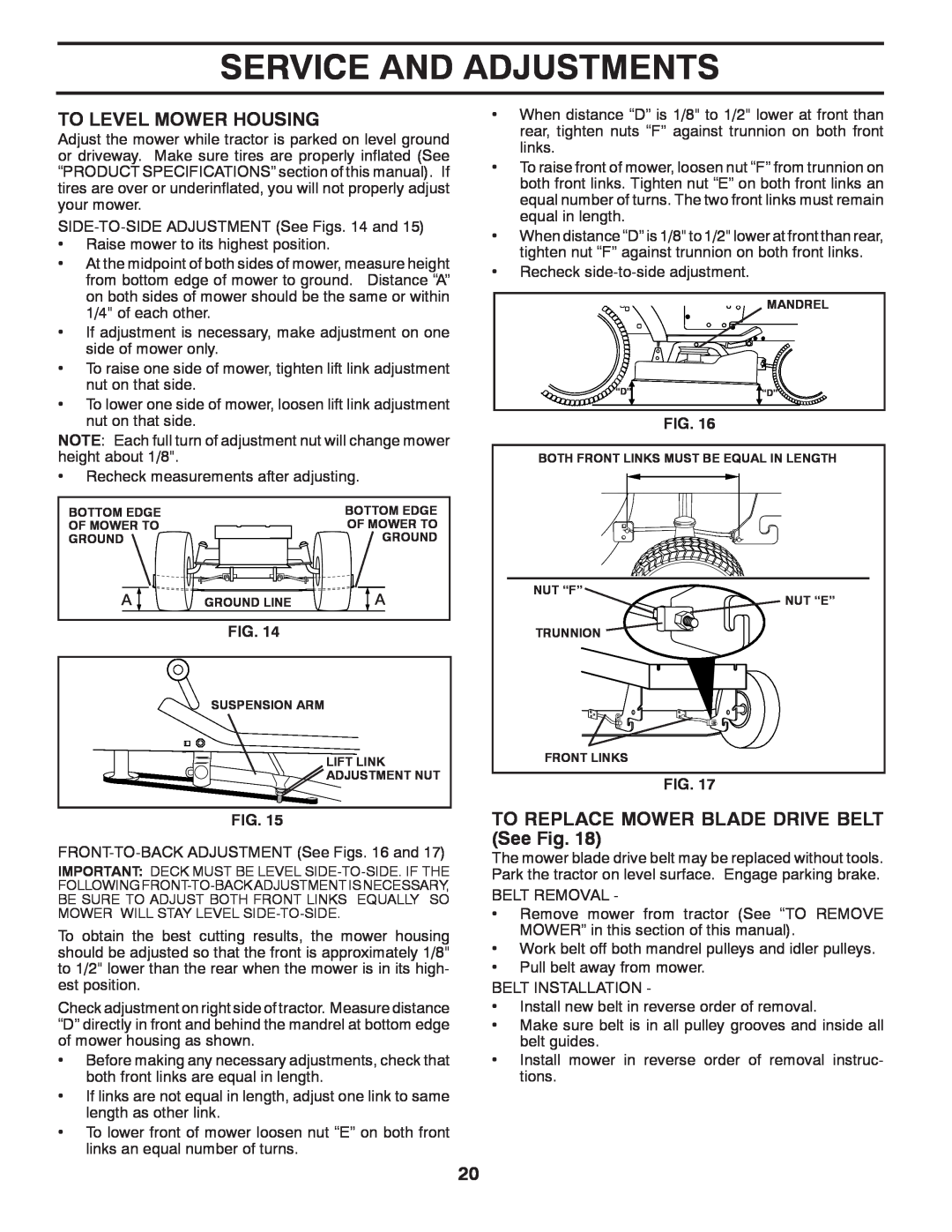 Murray 96017000500 manual To Level Mower Housing, TO REPLACE MOWER BLADE DRIVE BELT See Fig, Service And Adjustments 