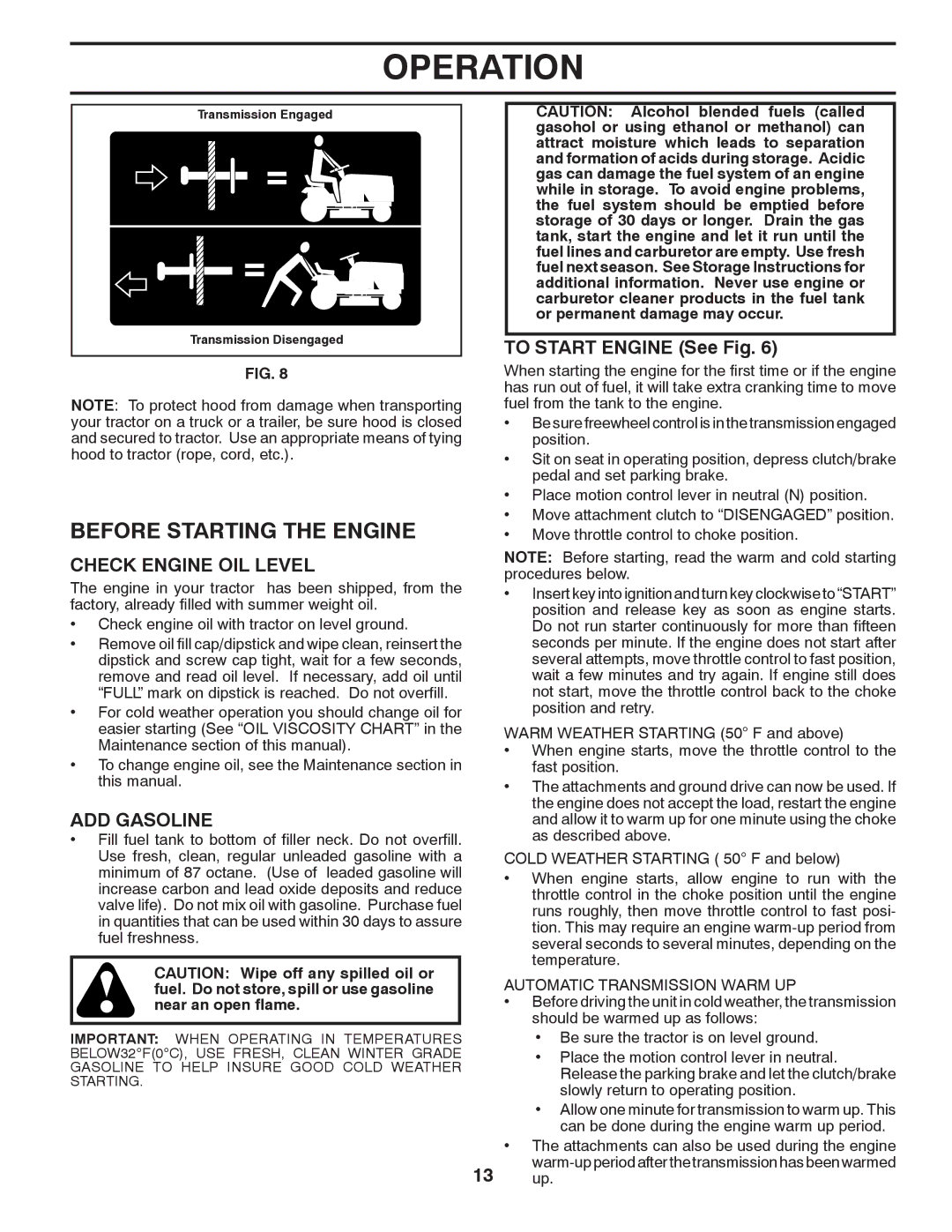 Murray 96017000600 manual Before Starting the Engine, Check Engine OIL Level, ADD Gasoline, To Start Engine See Fig, 13 up 